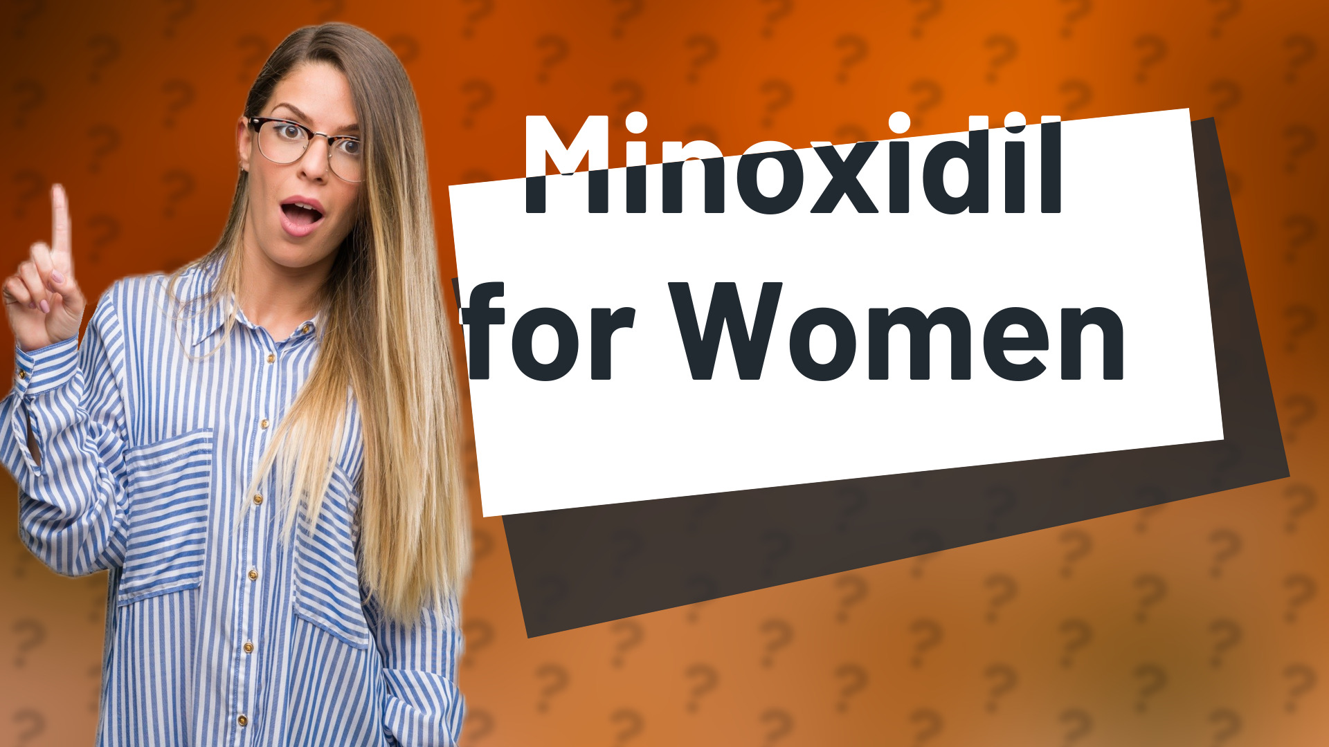 Minoxidil for Women