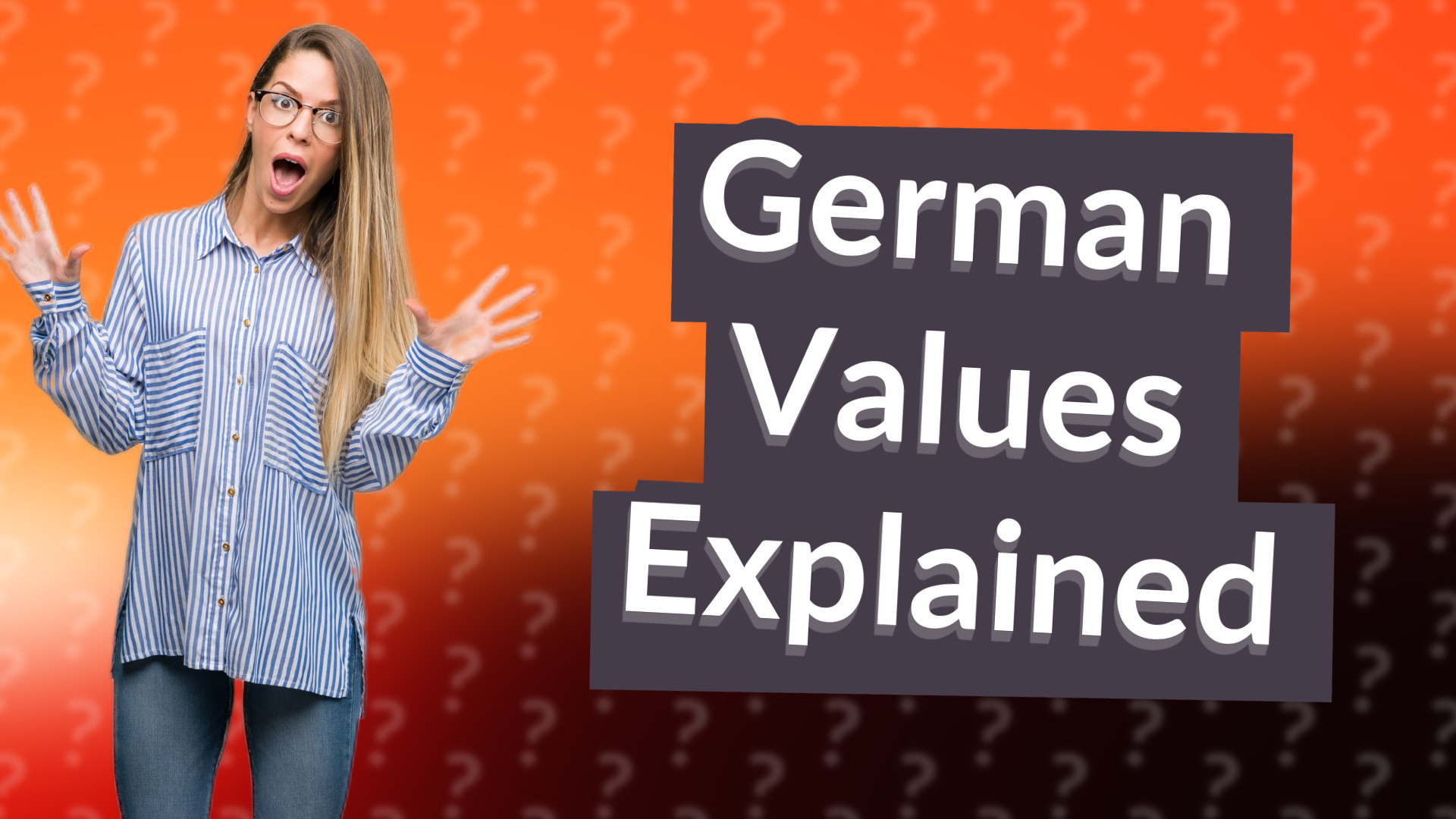 German Values Explained