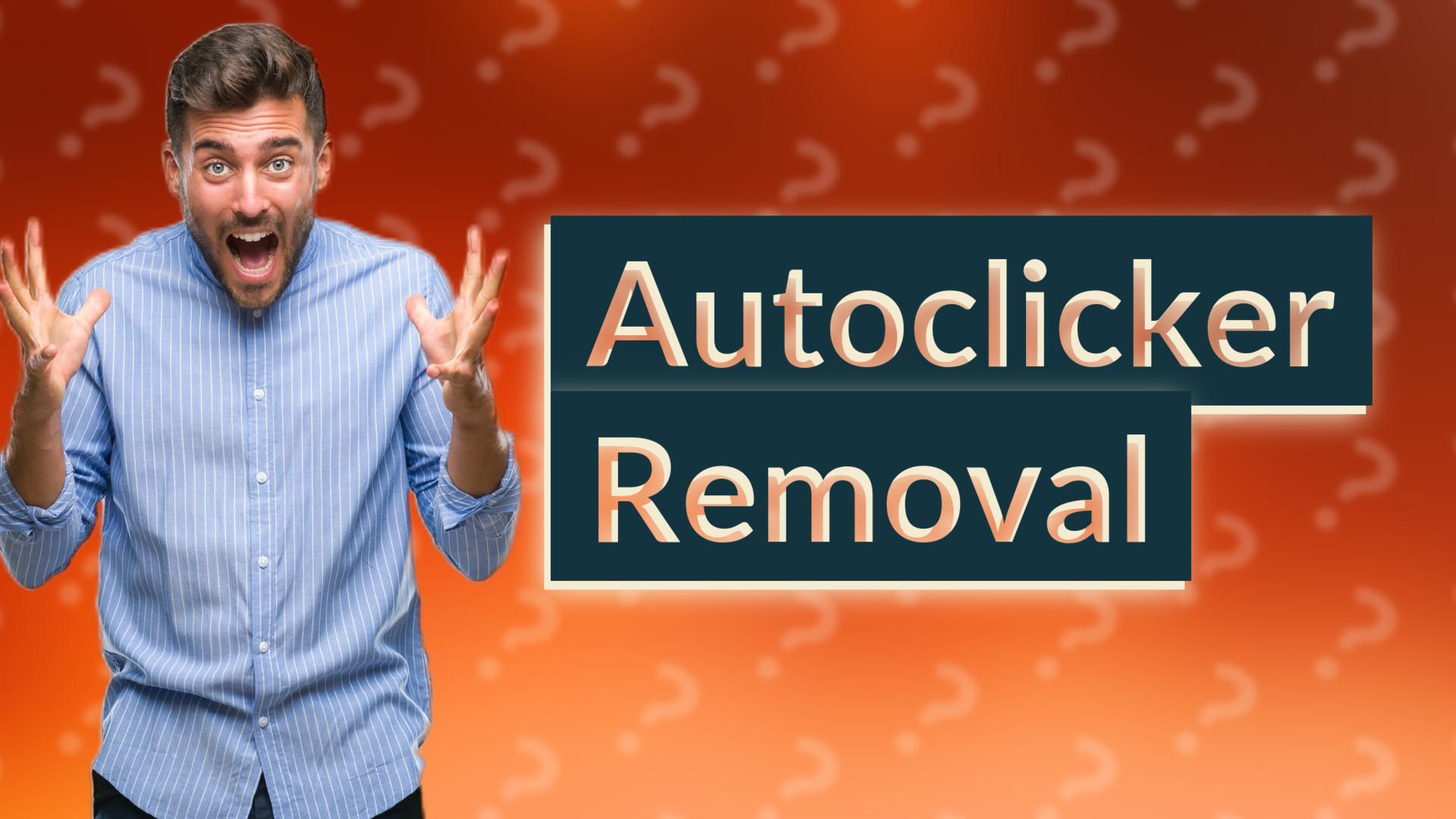 Autoclicker Removal