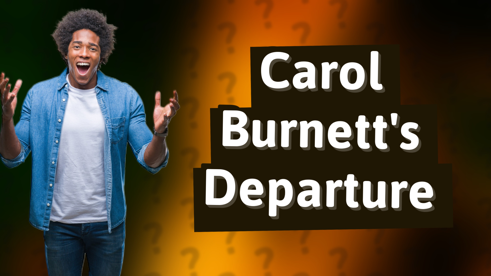 Carol Burnett's Departure