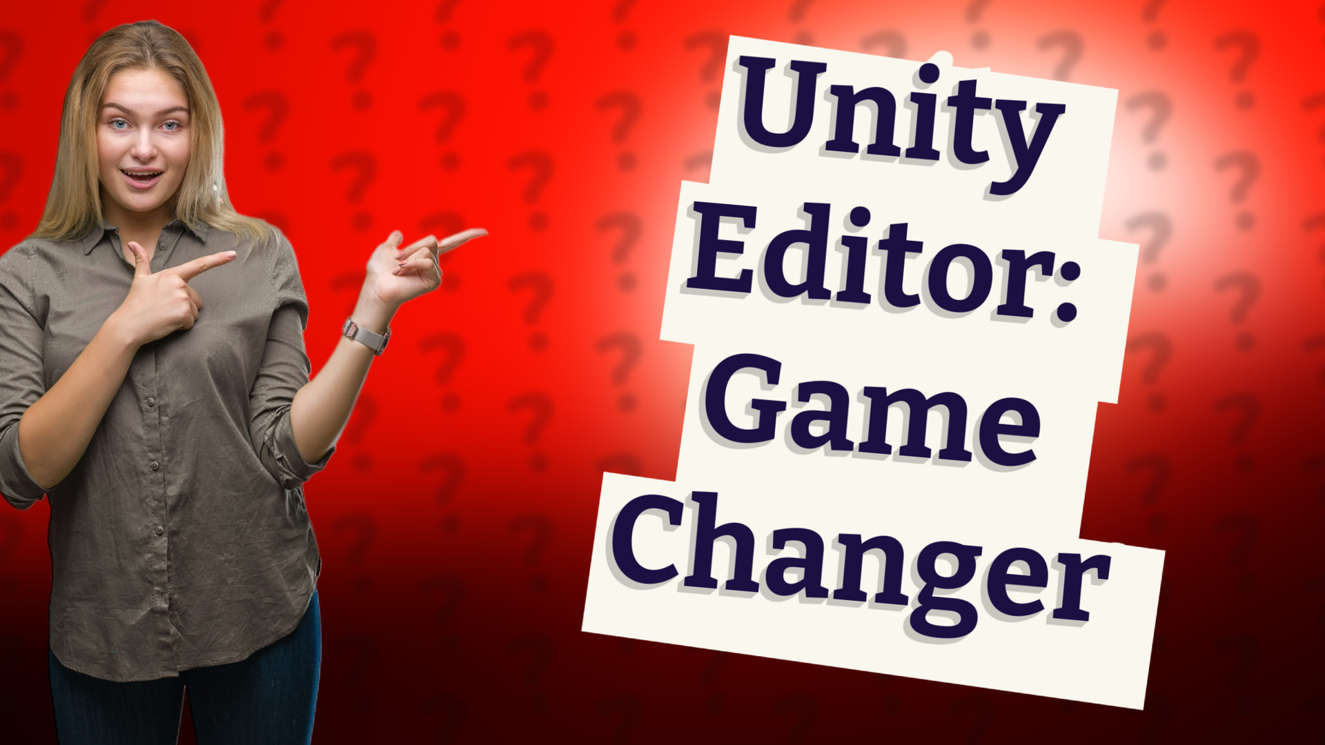 Unity Editor: Game Changer