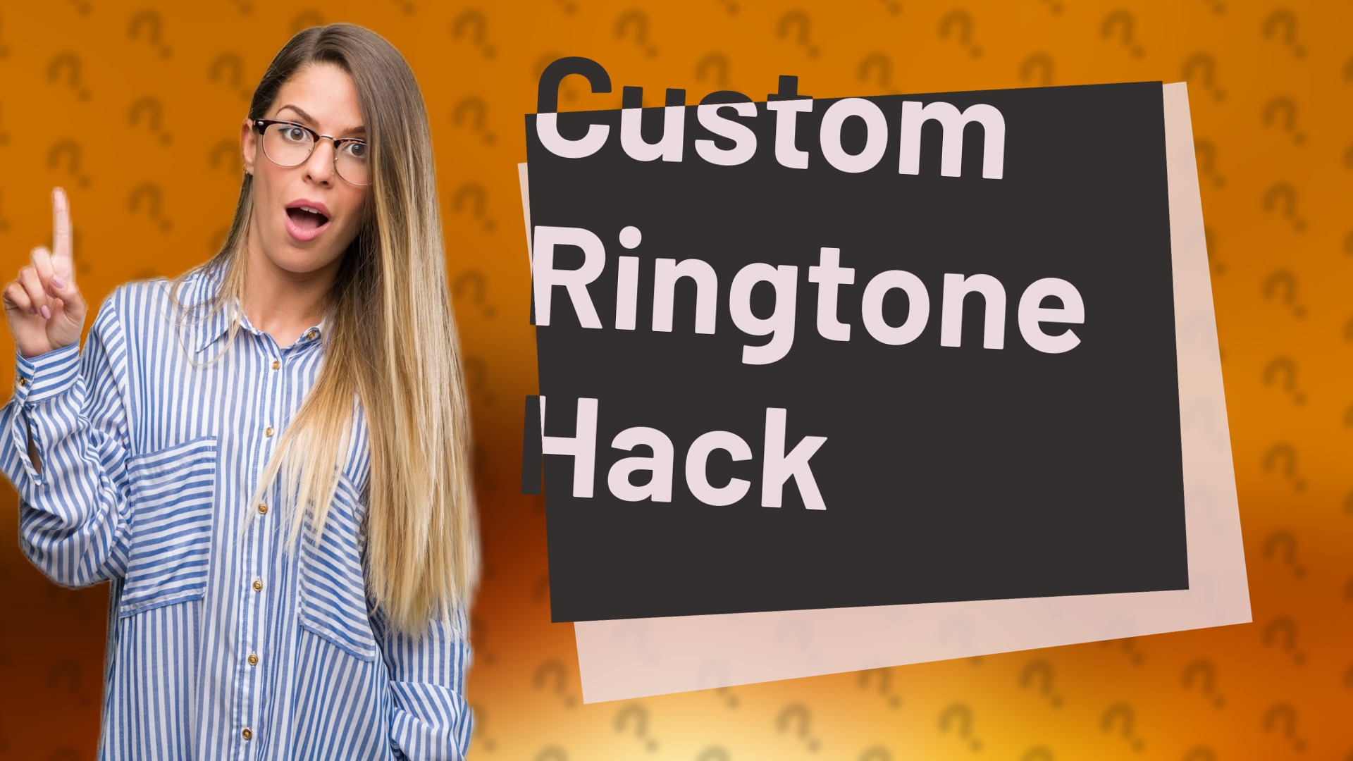 Custom Ringtone Hack