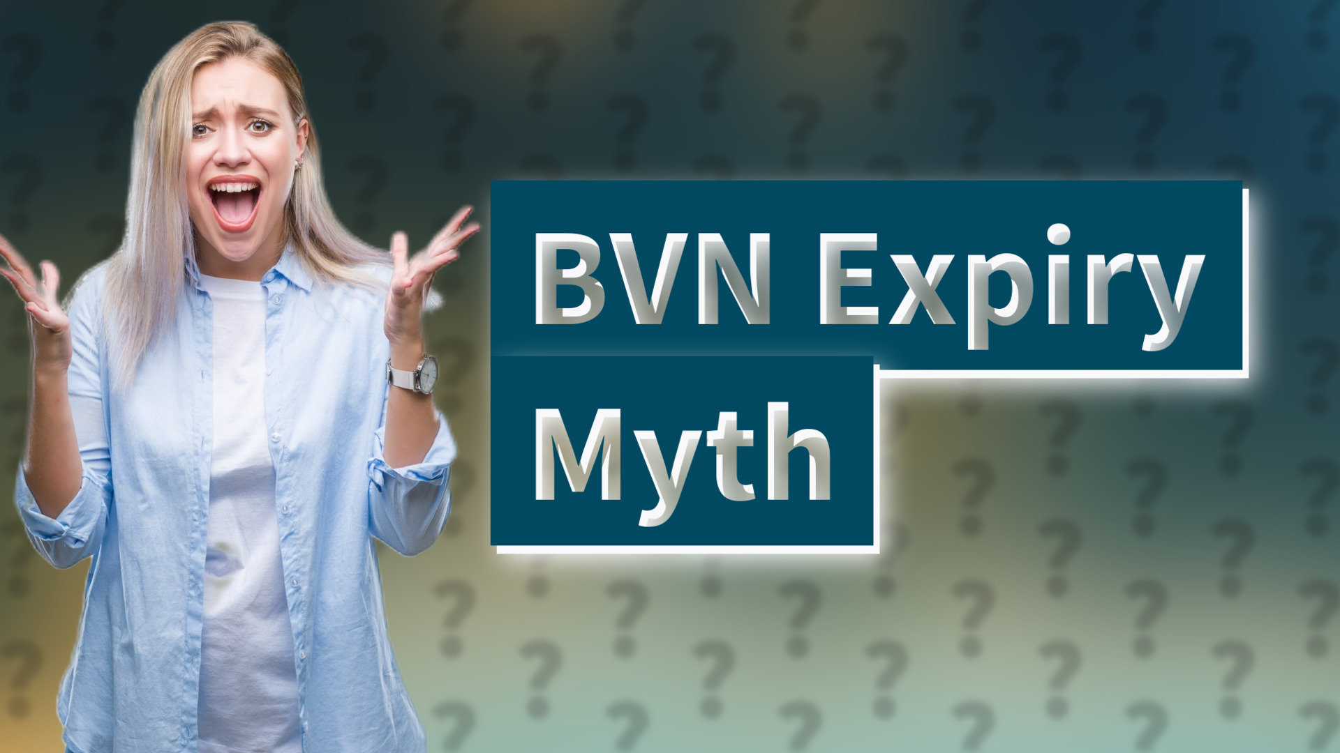 BVN Expiry Myth