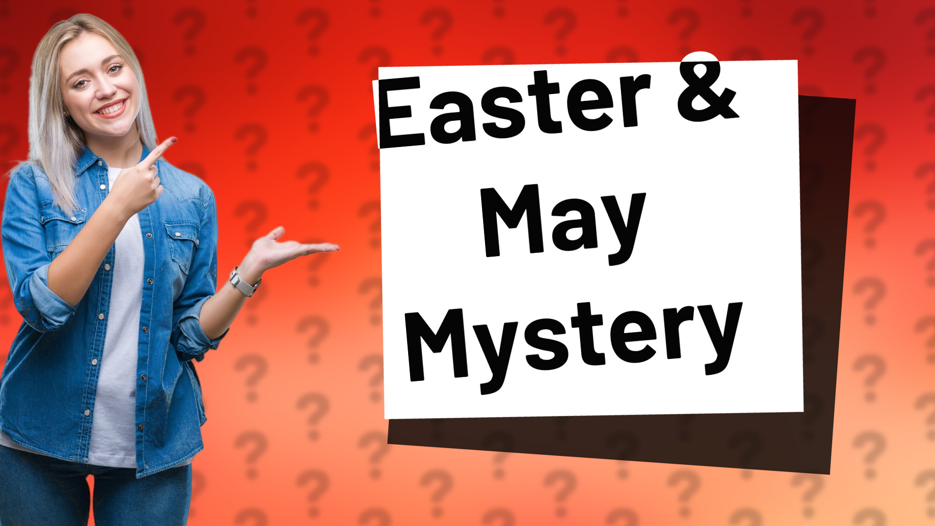 Easter & May Mystery