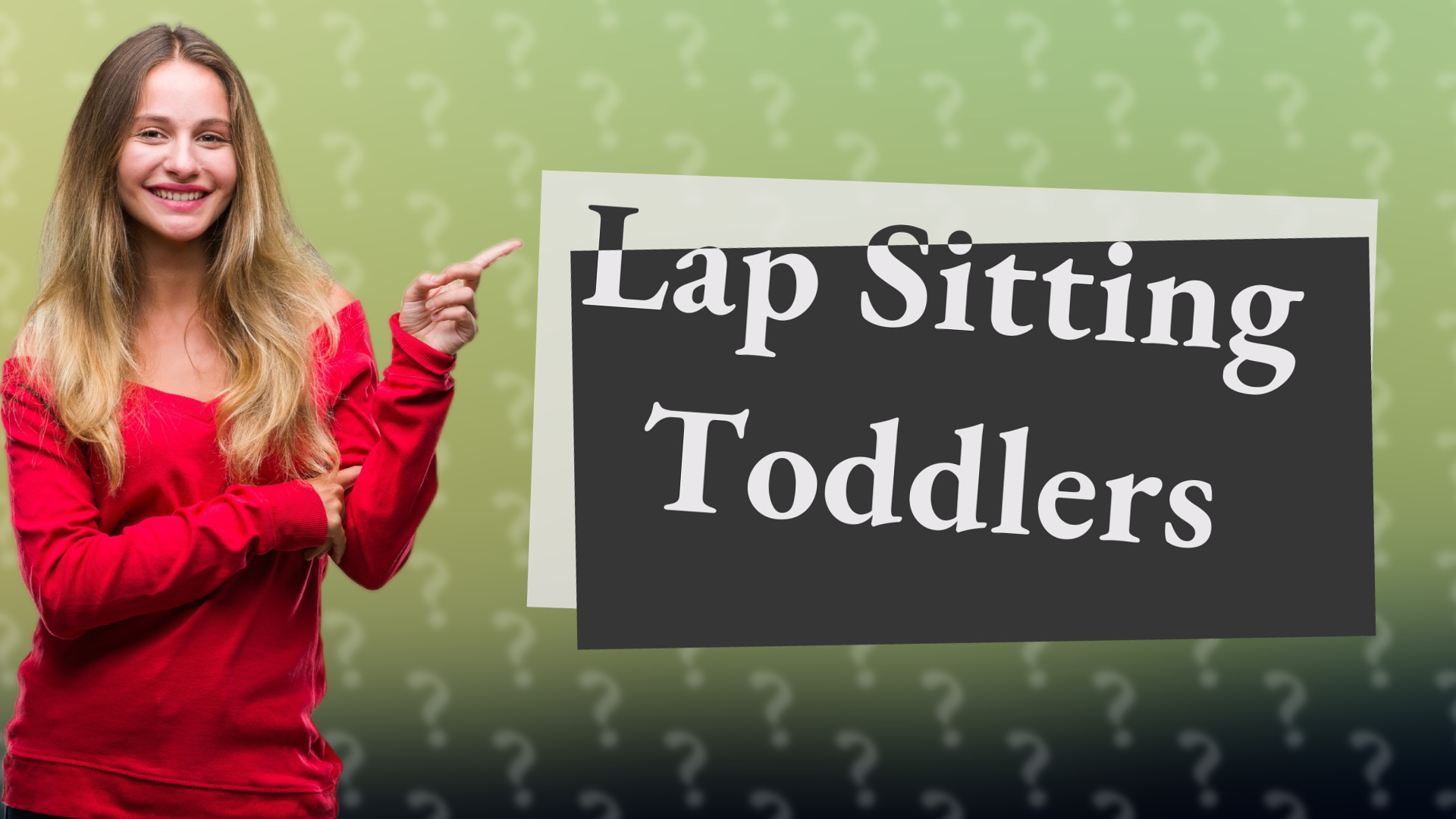 Lap Sitting Toddlers