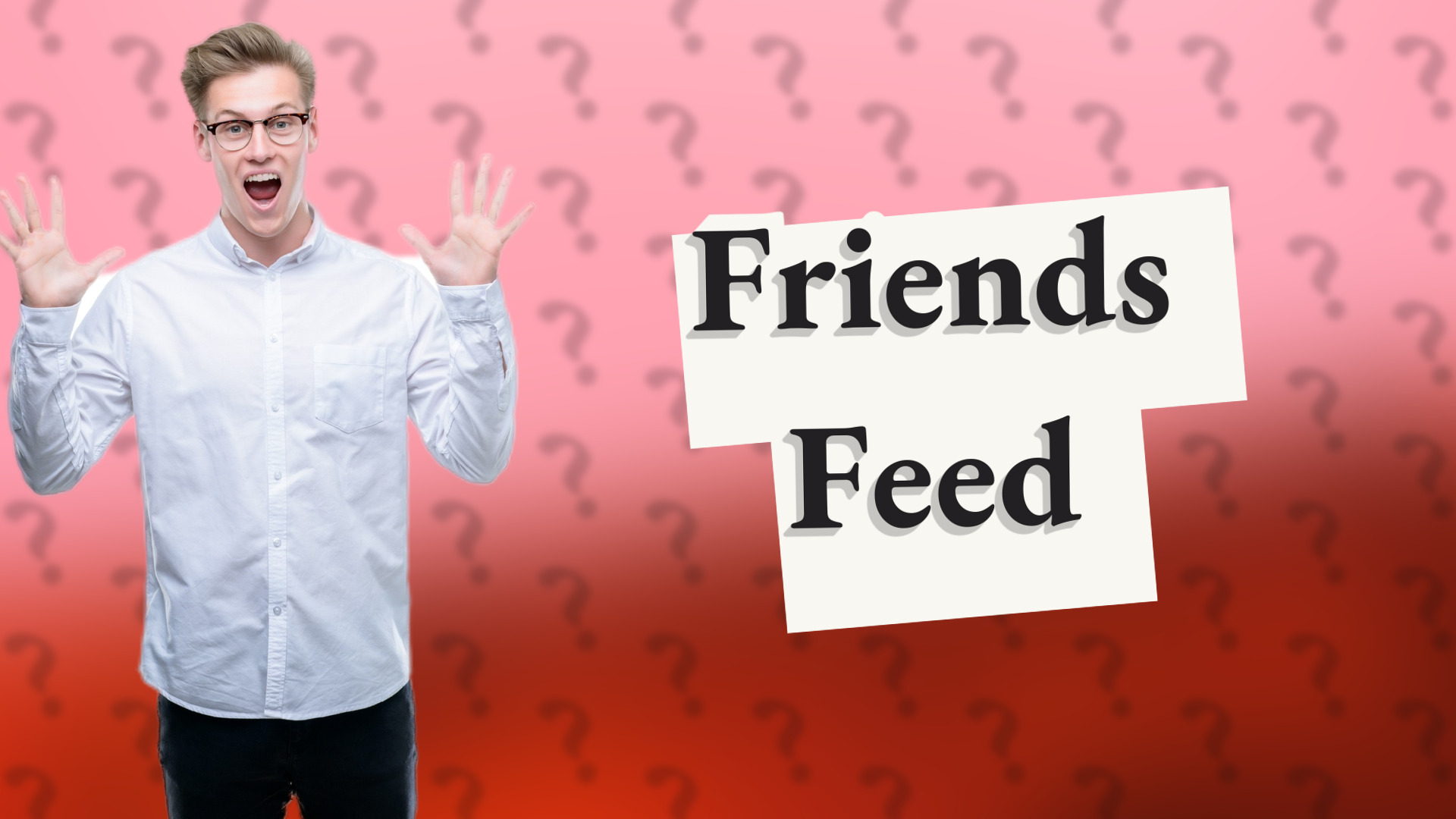 Friends Feed