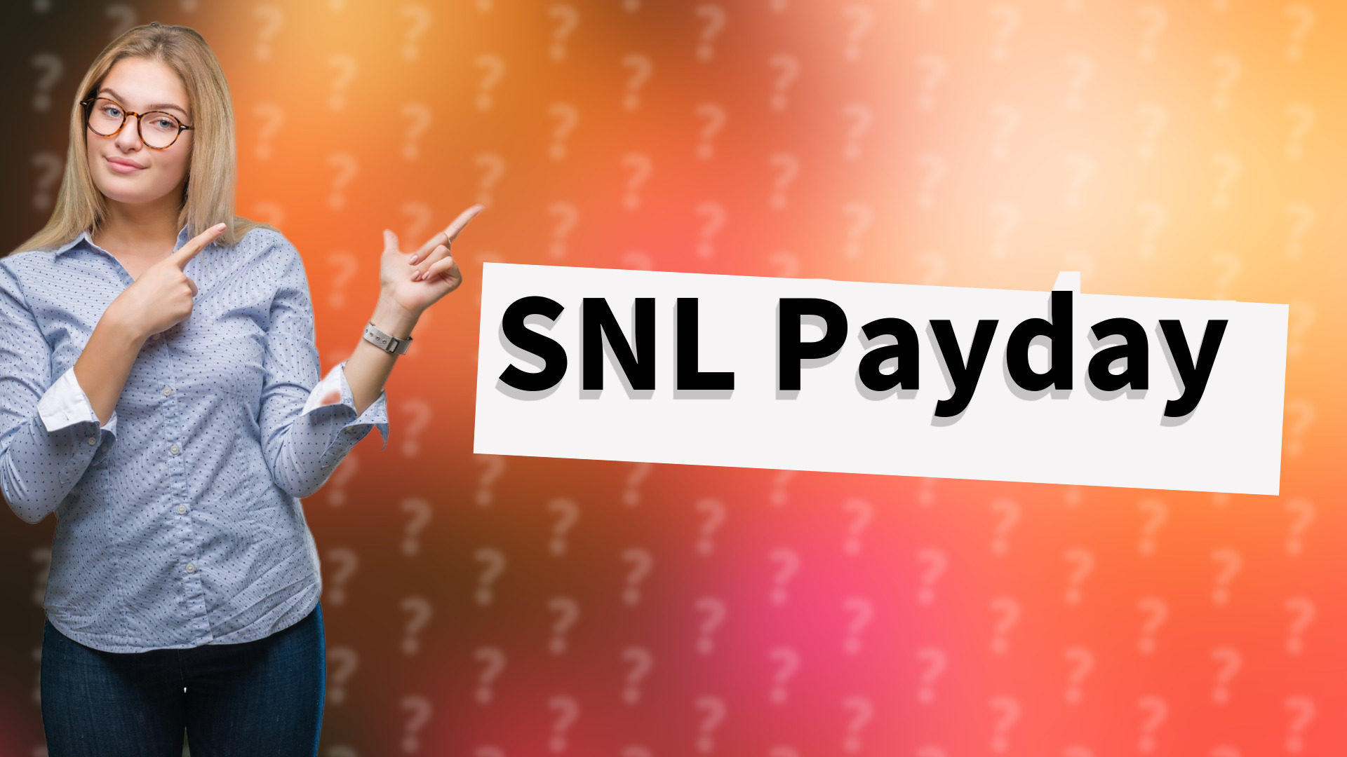 SNL Payday