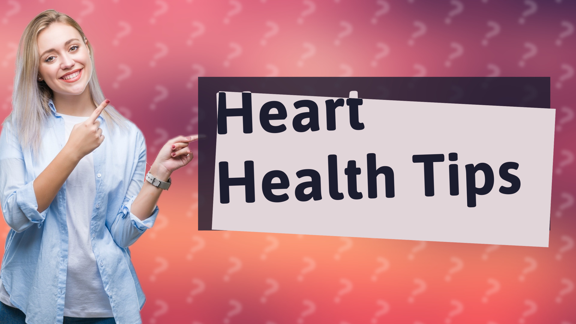 Heart Health Tips