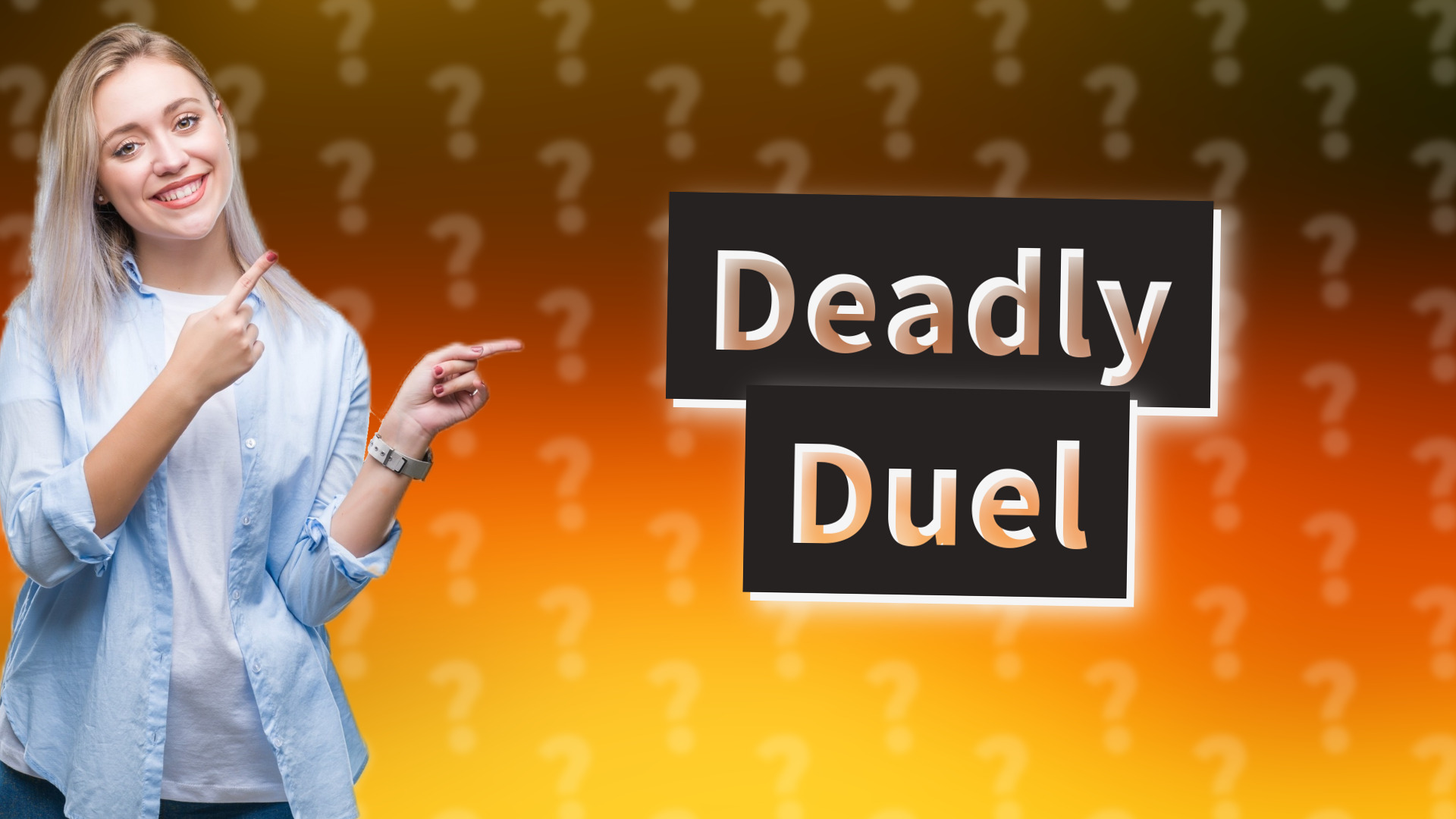 Deadly Duel