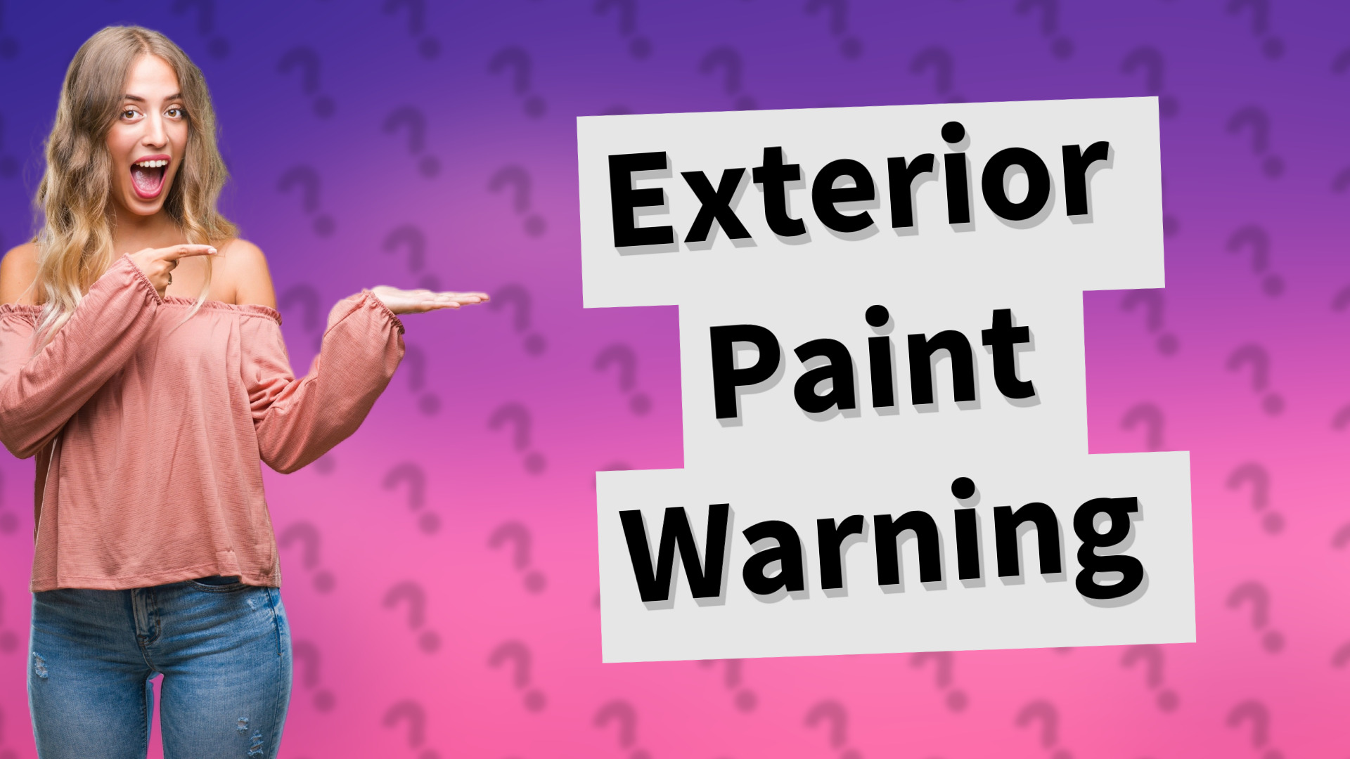 Exterior Paint Warning