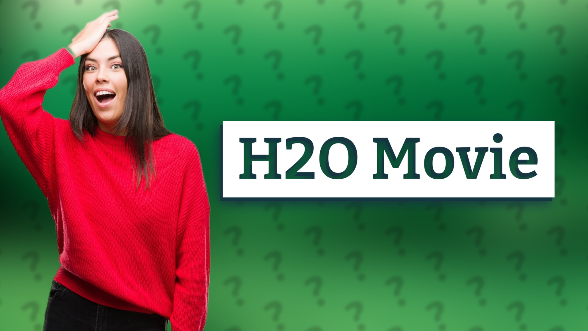 H2O Movie