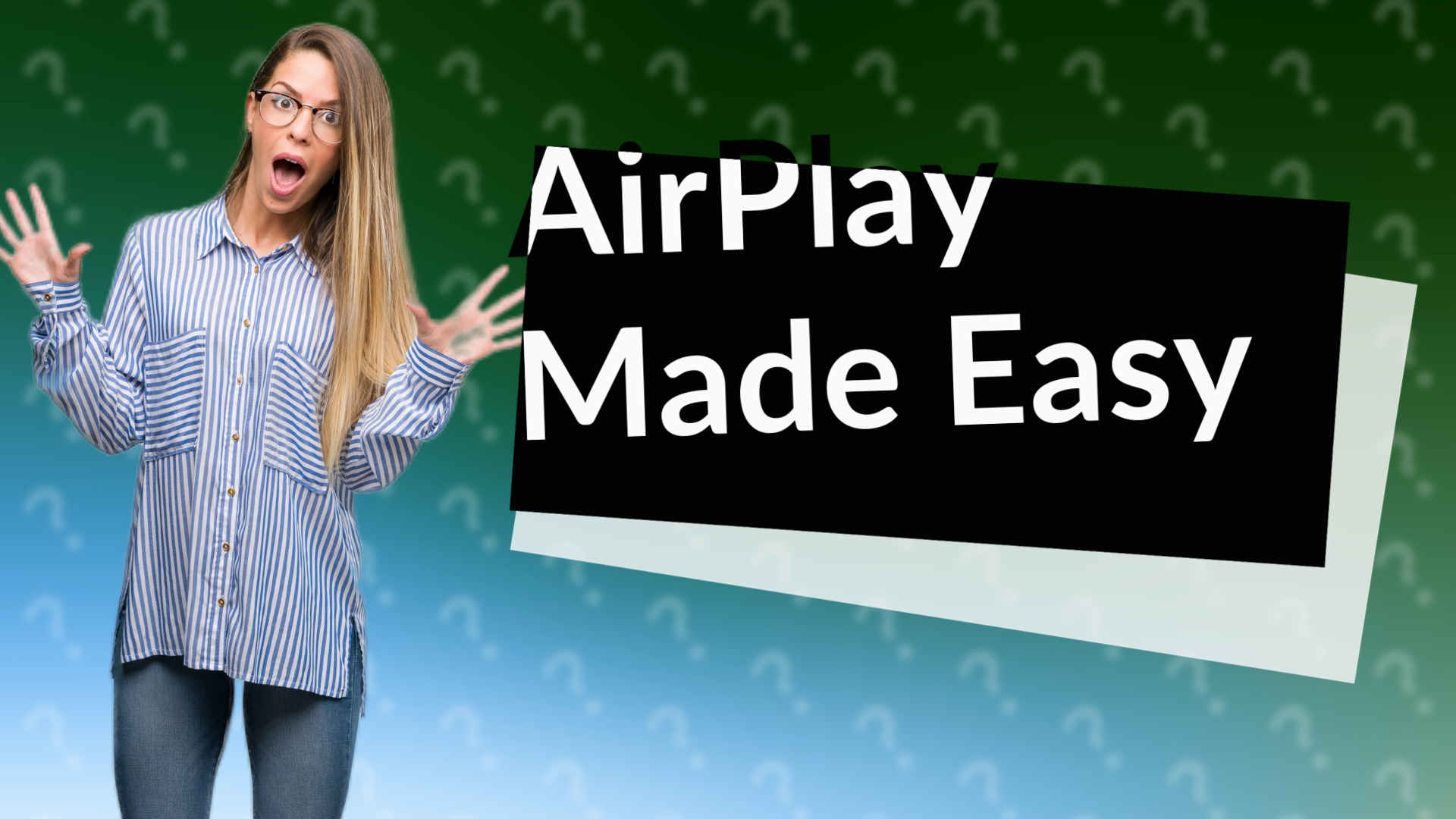 AirPlay Made Easy