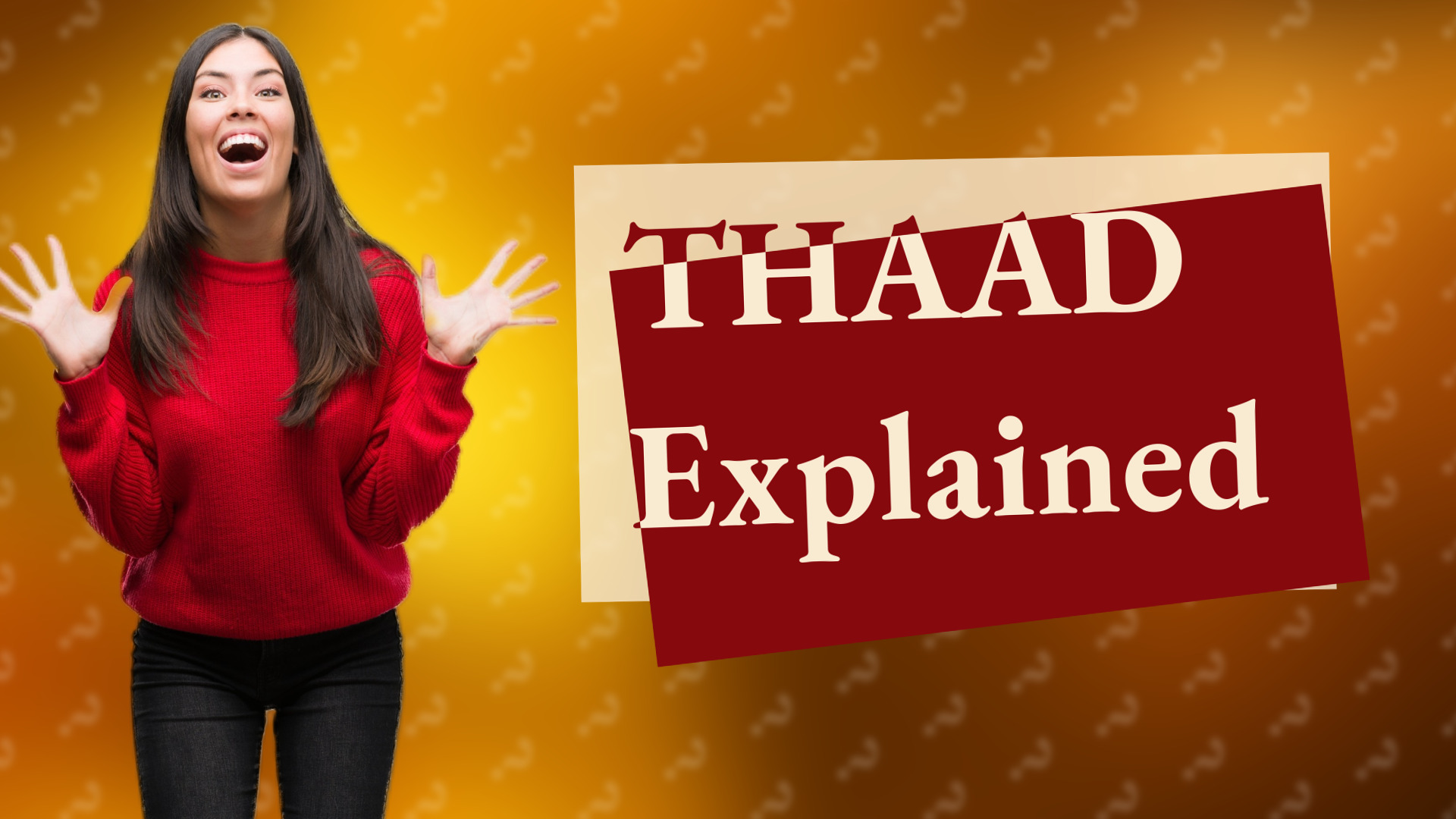 THAAD Explained