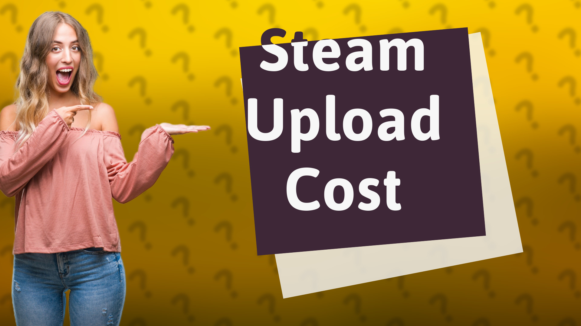 Steam Upload Cost