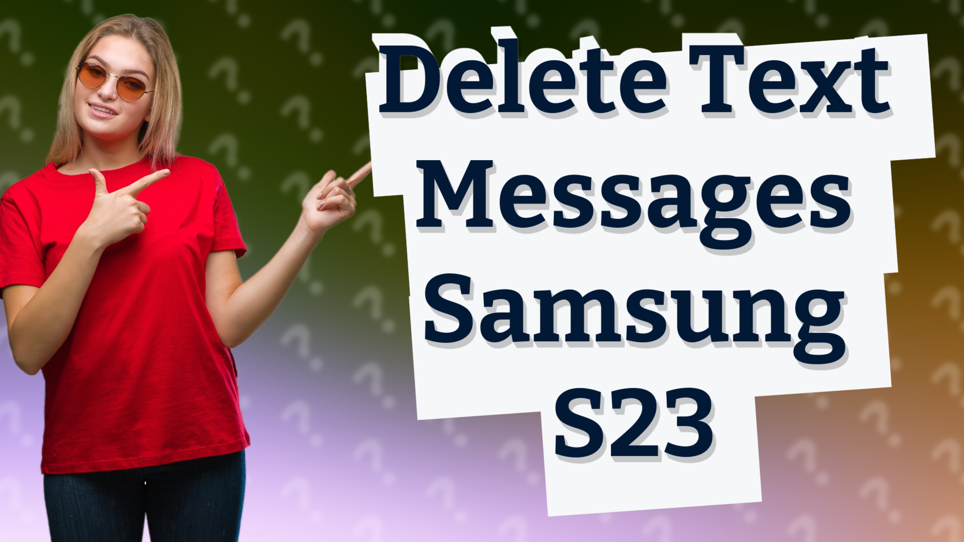 Delete Text Messages Samsung S23