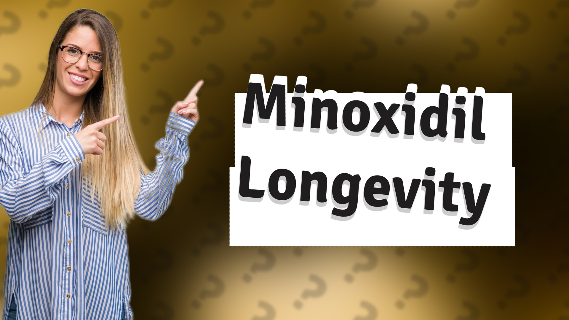 Minoxidil Longevity