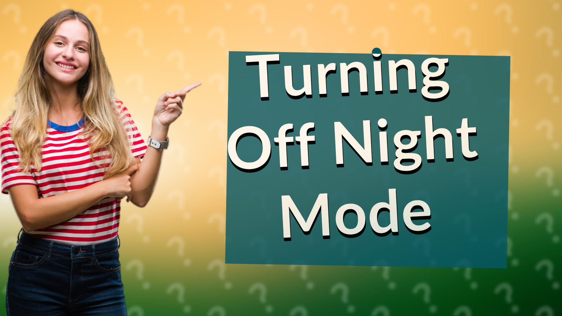 Turning Off Night Mode