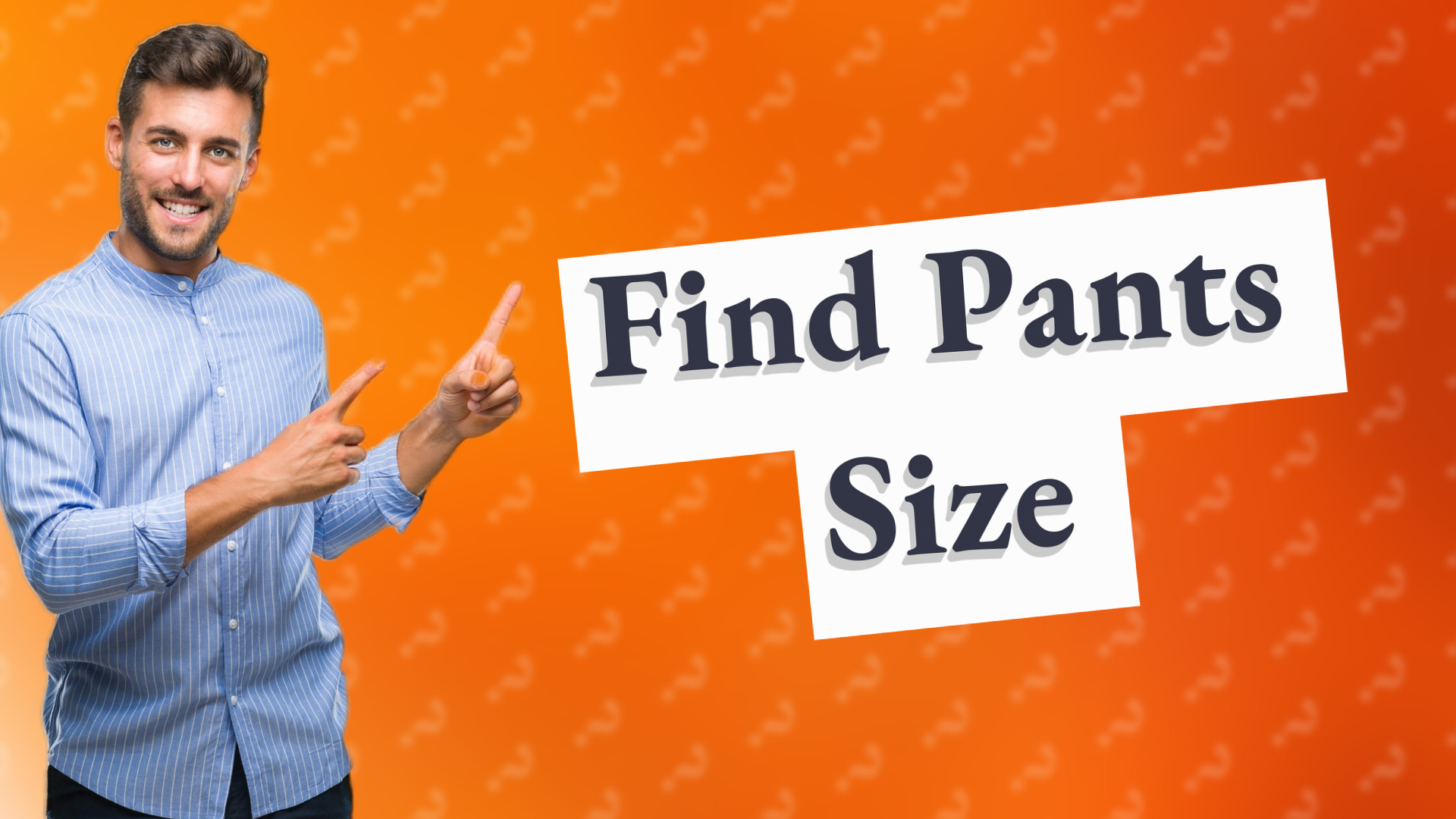 Find Pants Size