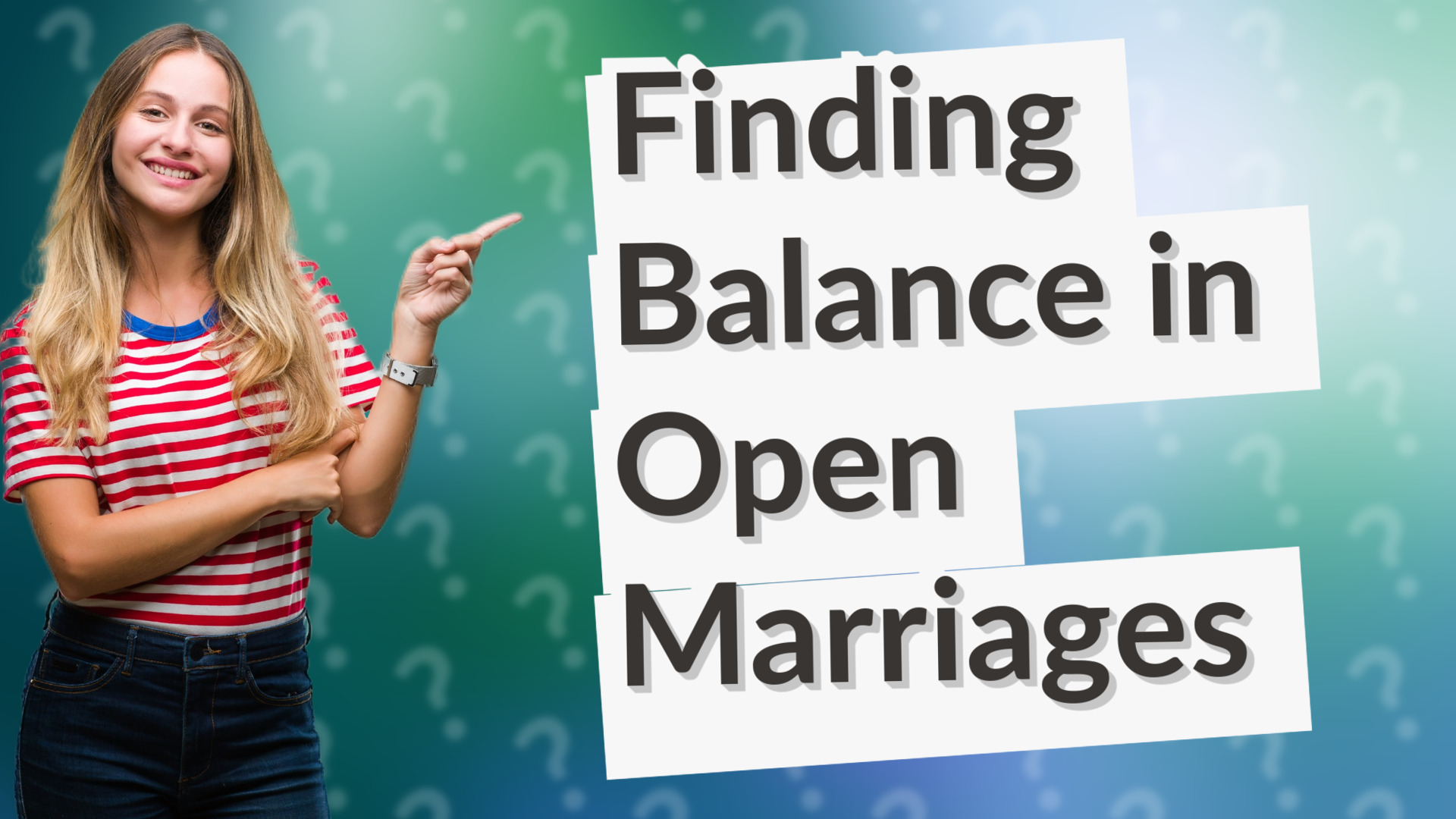 Finding Balance in Open Marriages