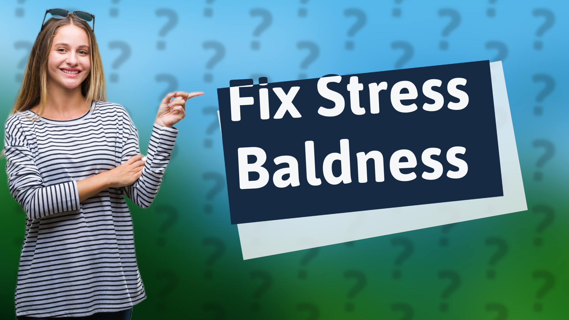 Fix Stress Baldness