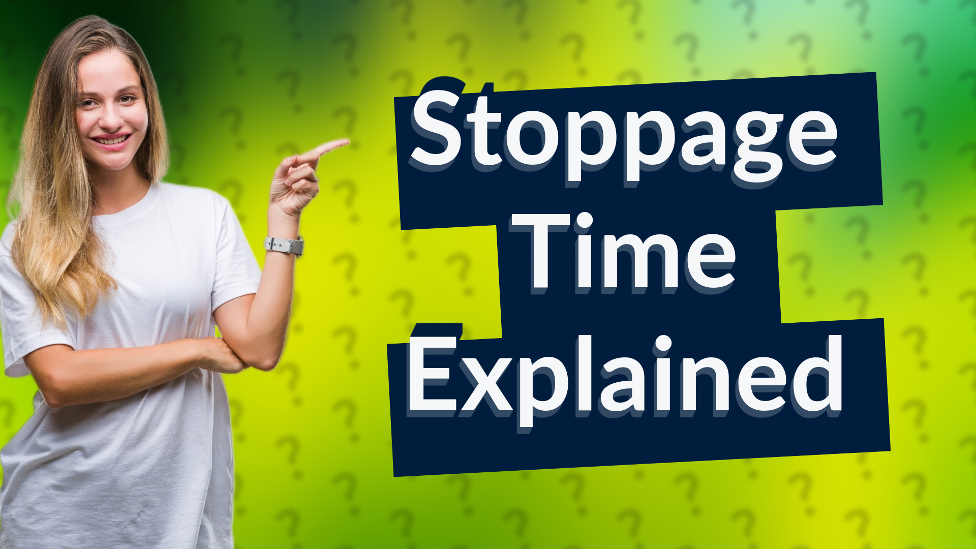 Stoppage Time Explained