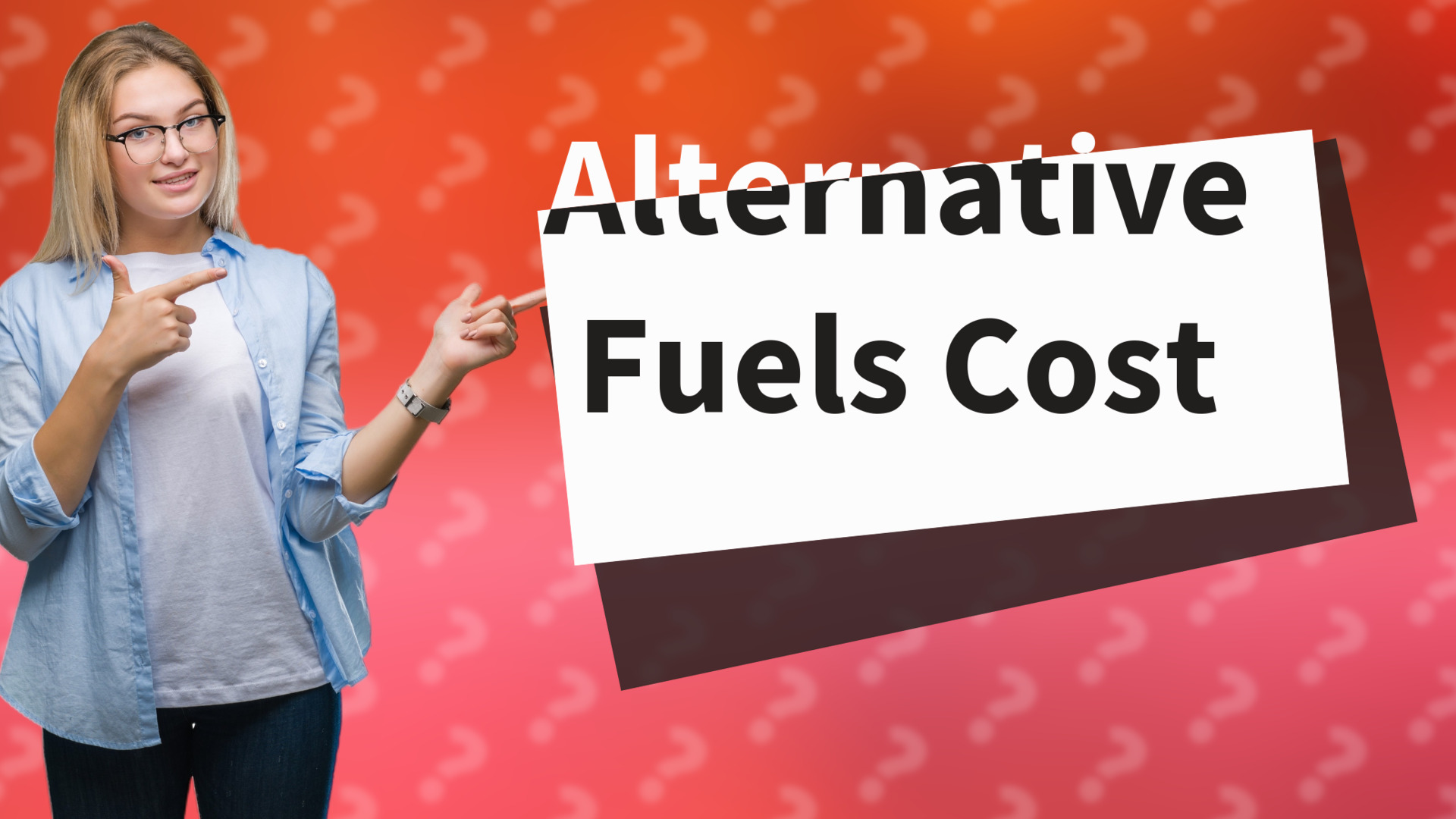 Alternative Fuels Cost