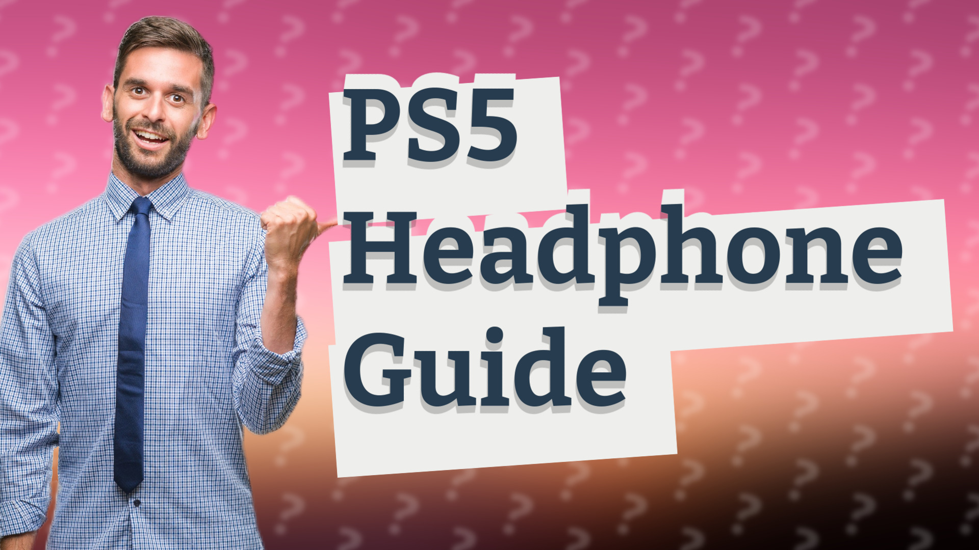 PS5 Headphone Guide