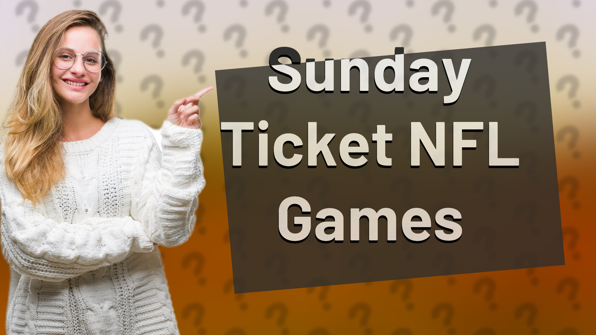 Sunday Ticket NFL Games