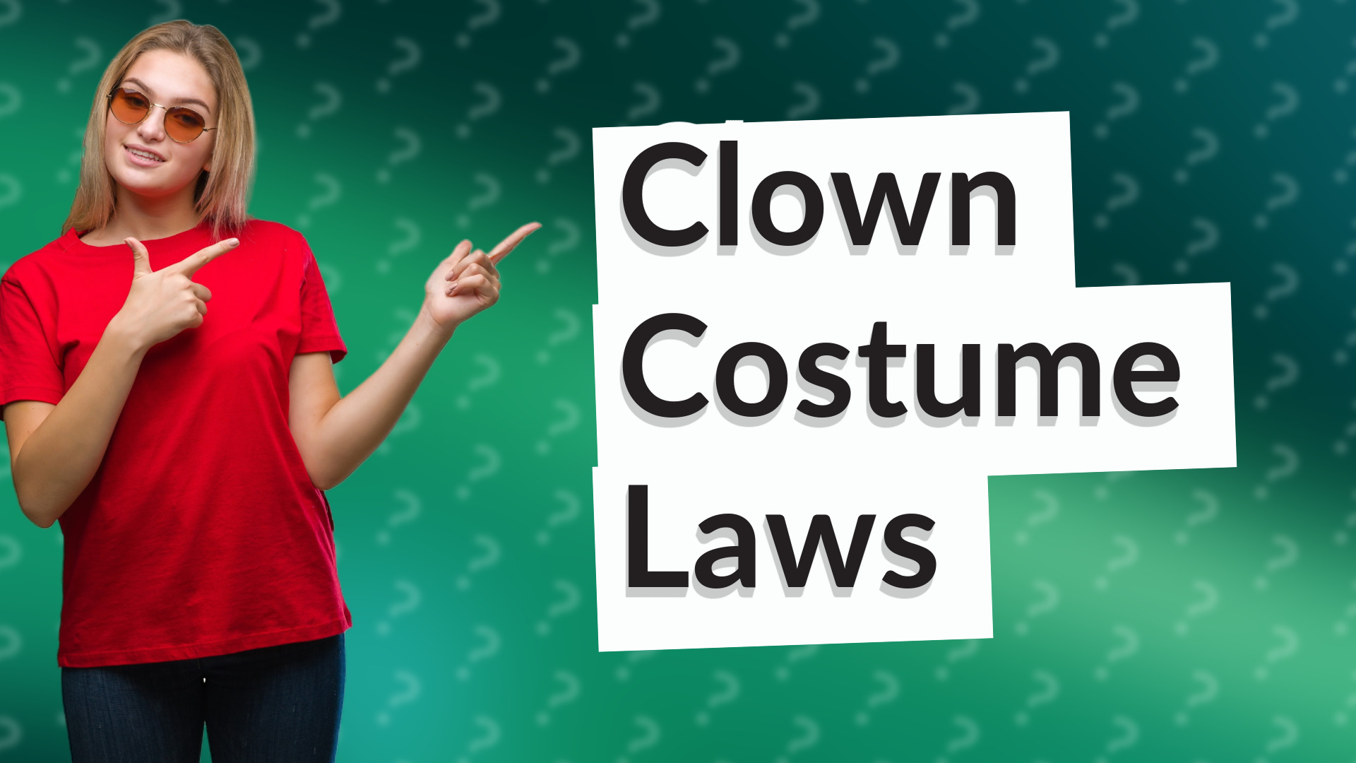 Clown Costume Laws