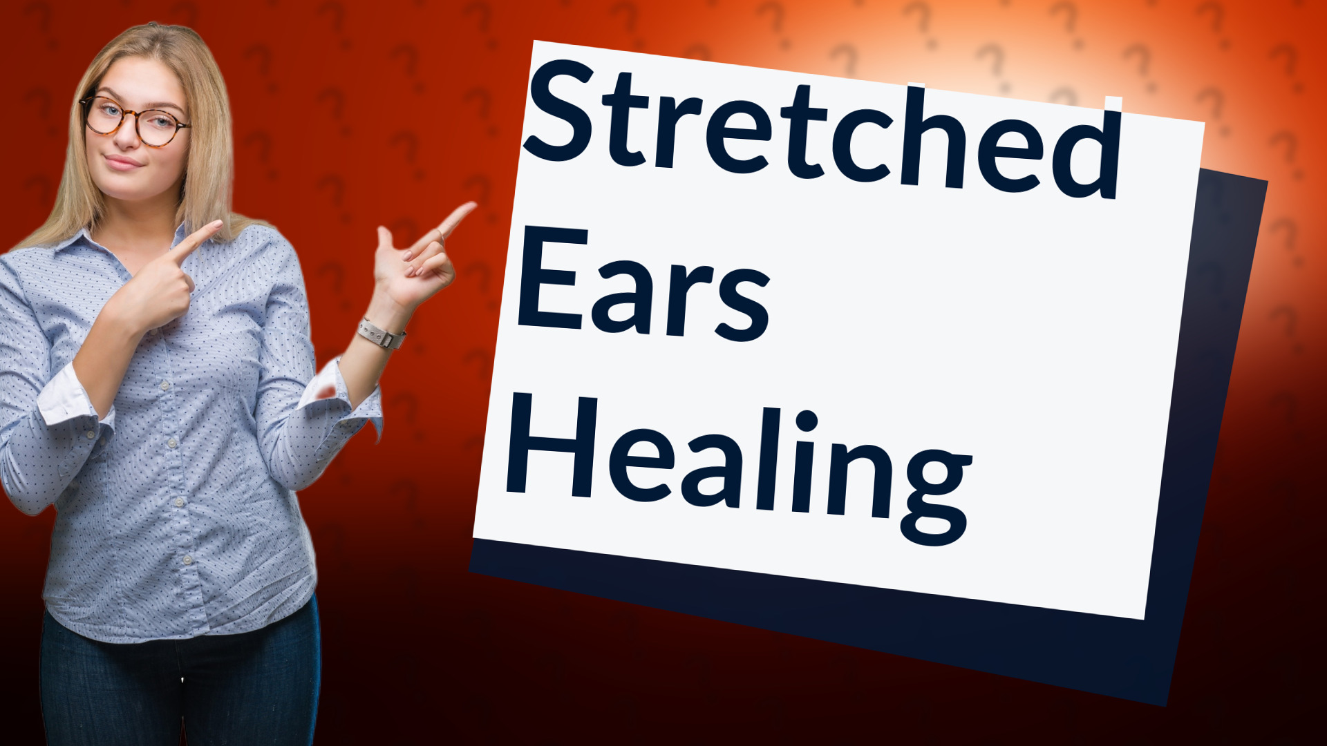 Stretched Ears Healing