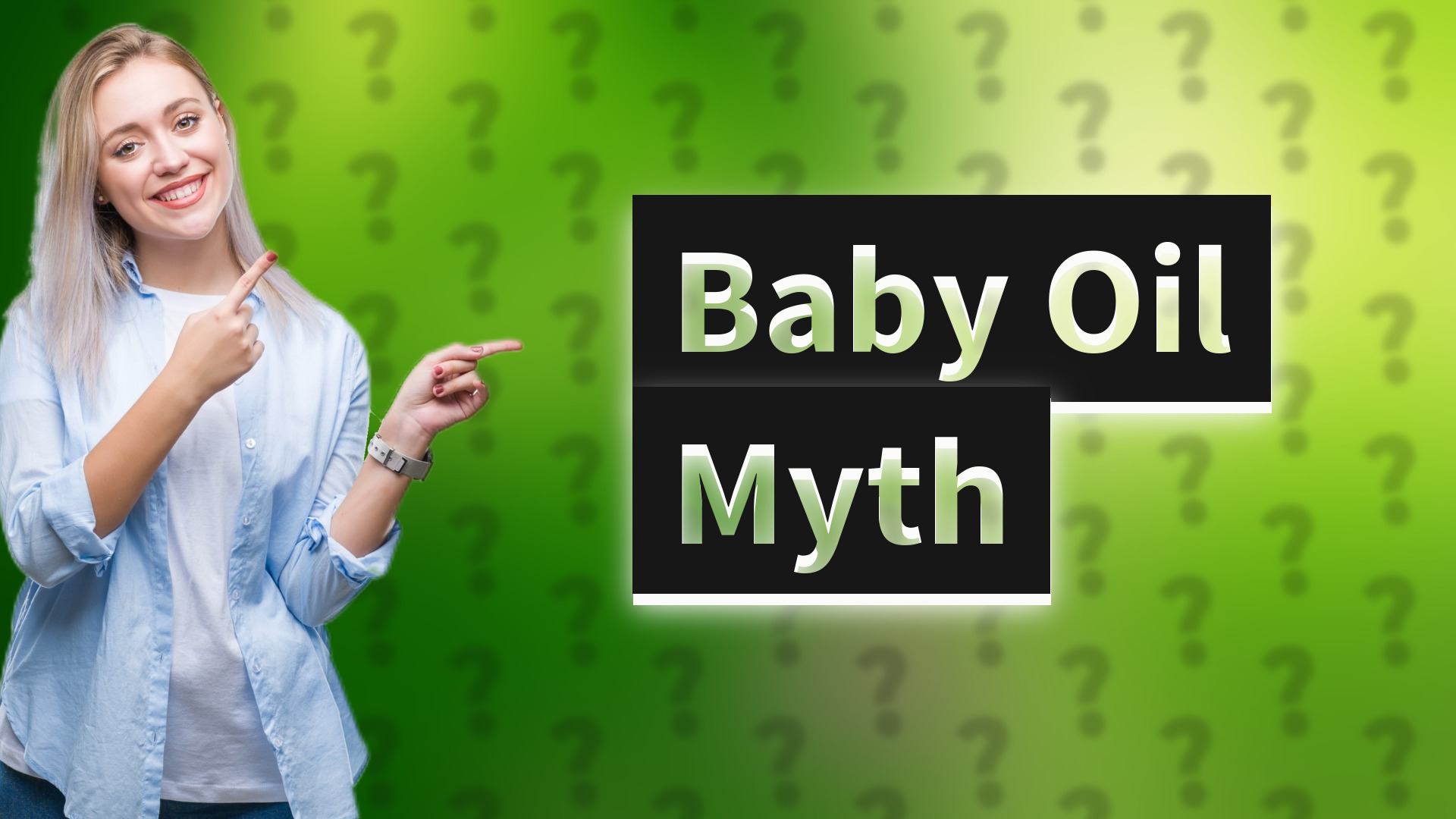 Baby Oil Myth