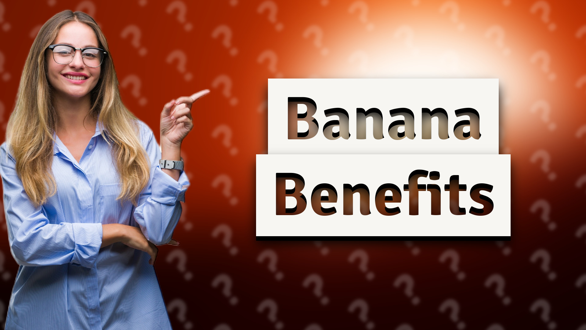 Banana Benefits