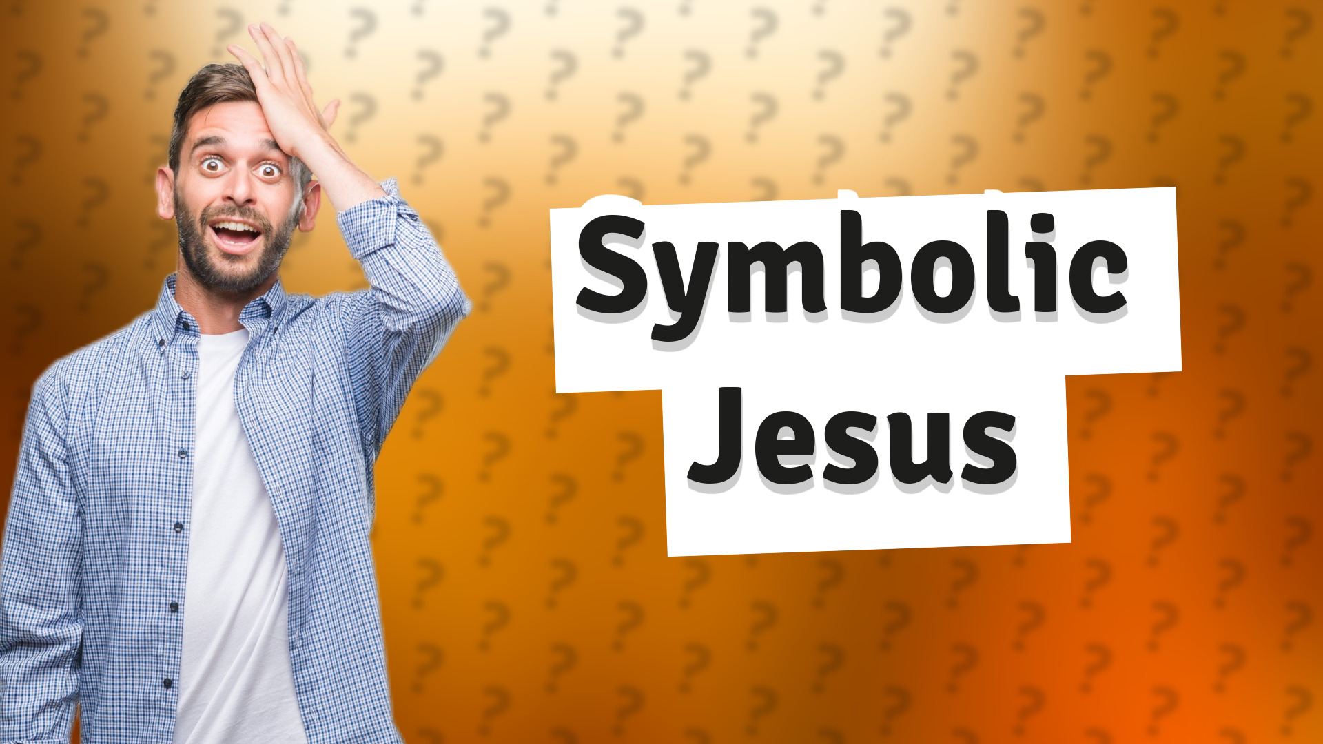 Symbolic Jesus