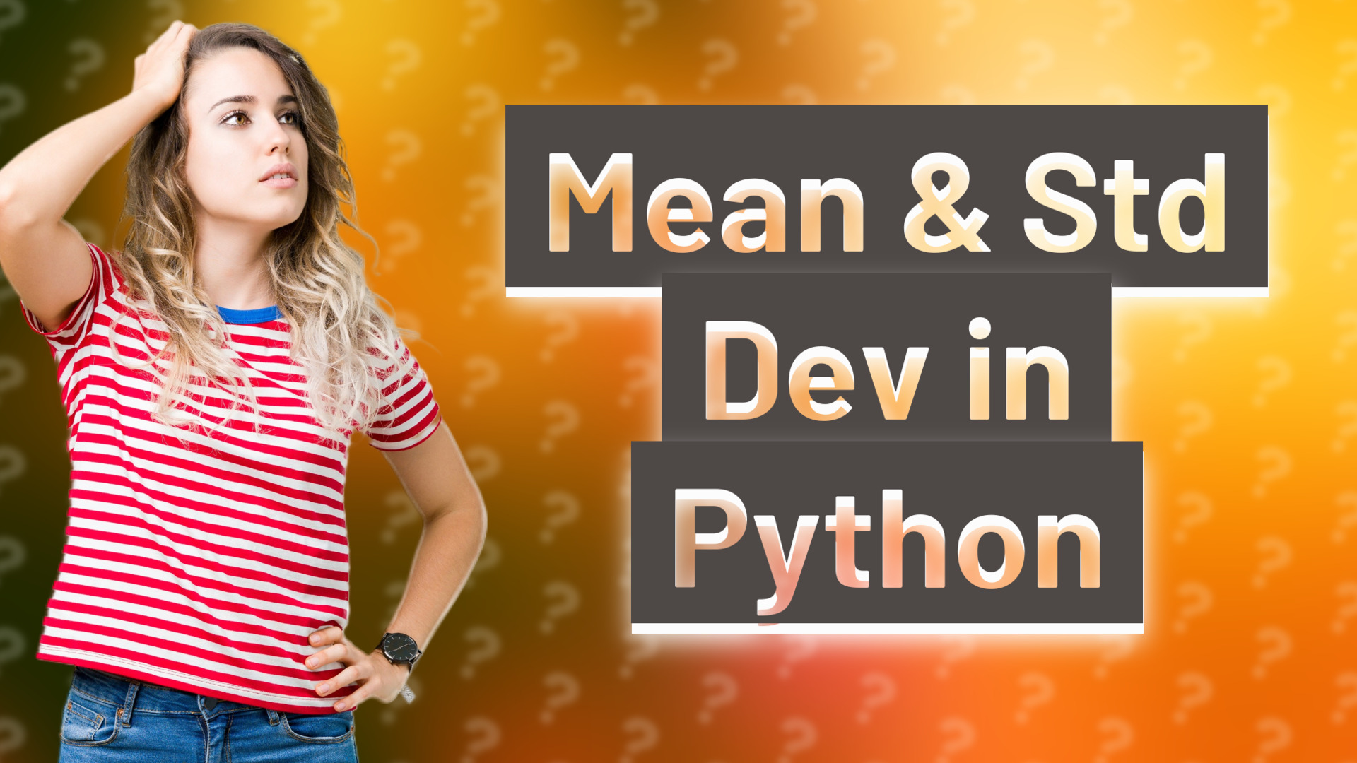 Mean & Std Dev in Python