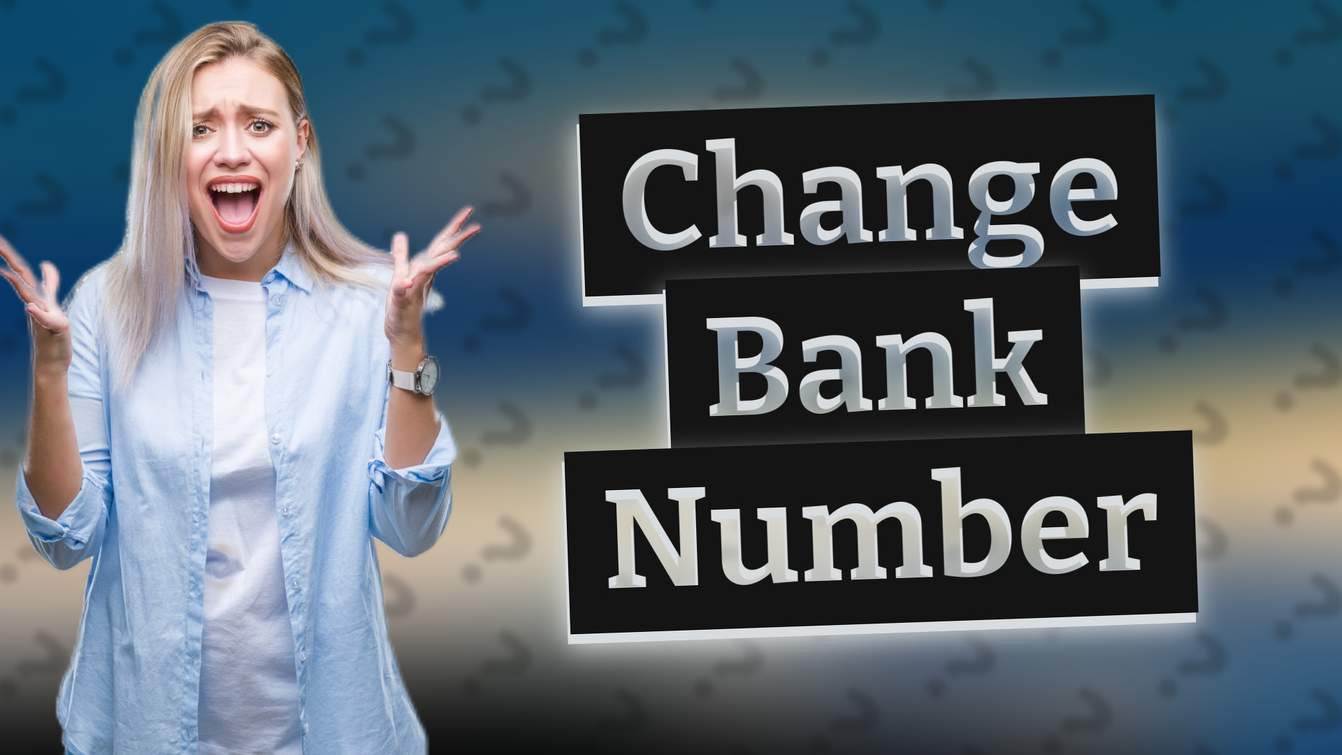 Change Bank Number