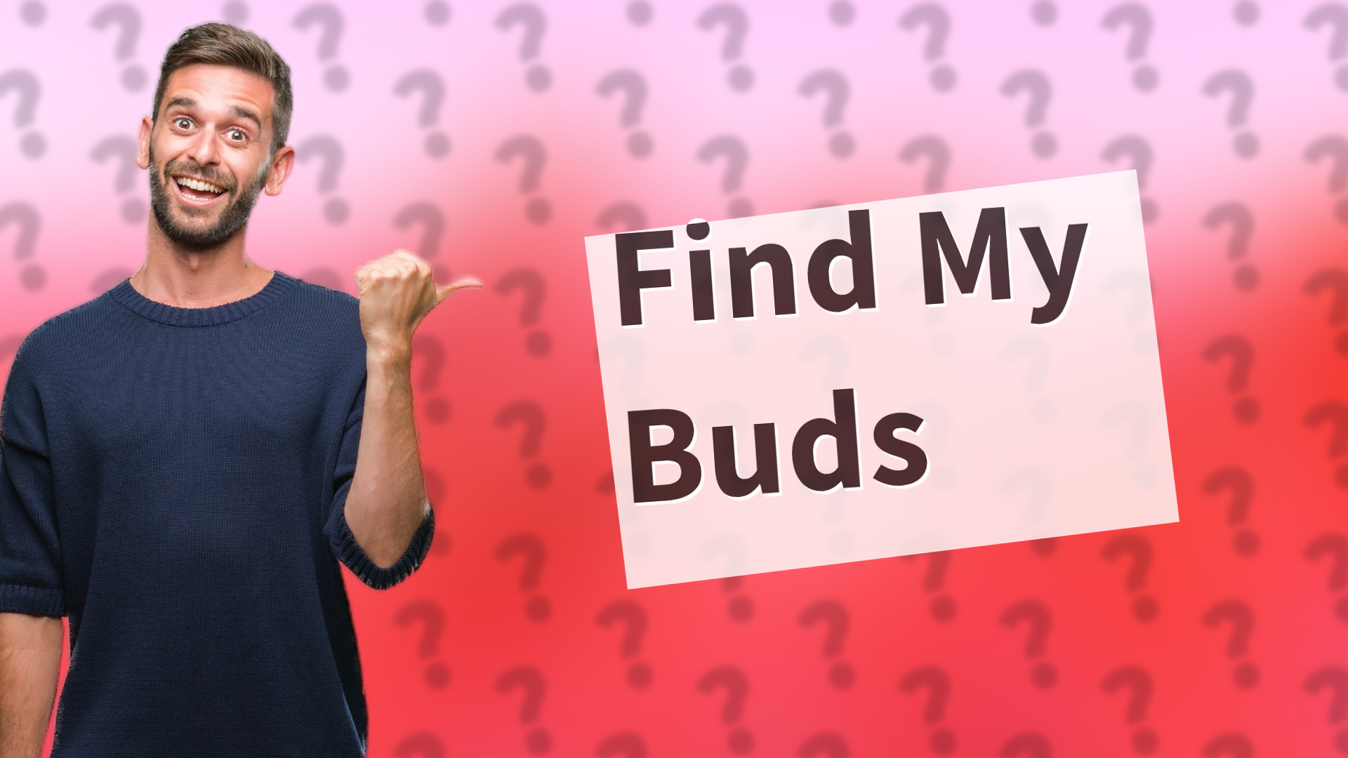 Find My Buds
