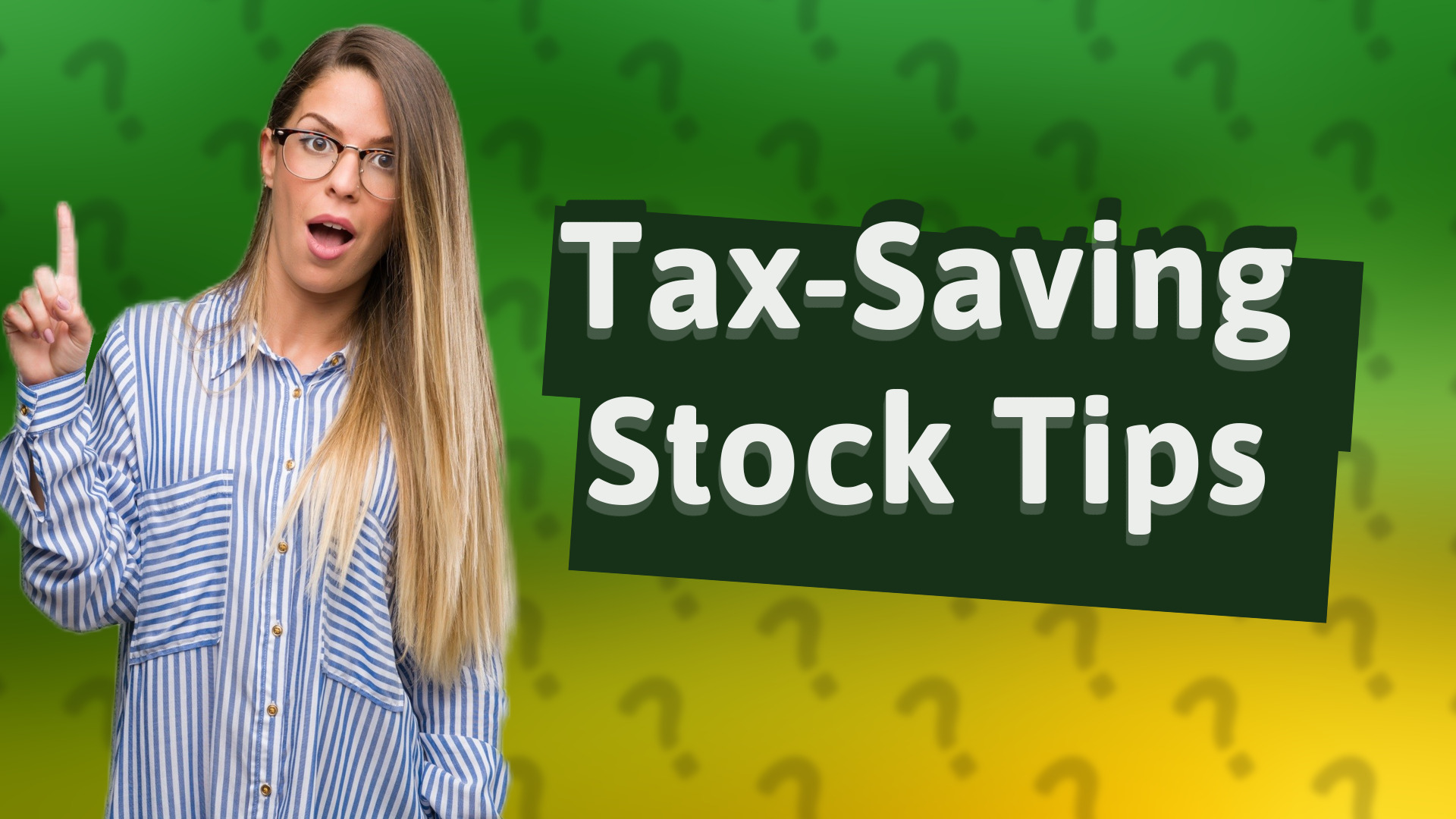 Tax-Saving Stock Tips