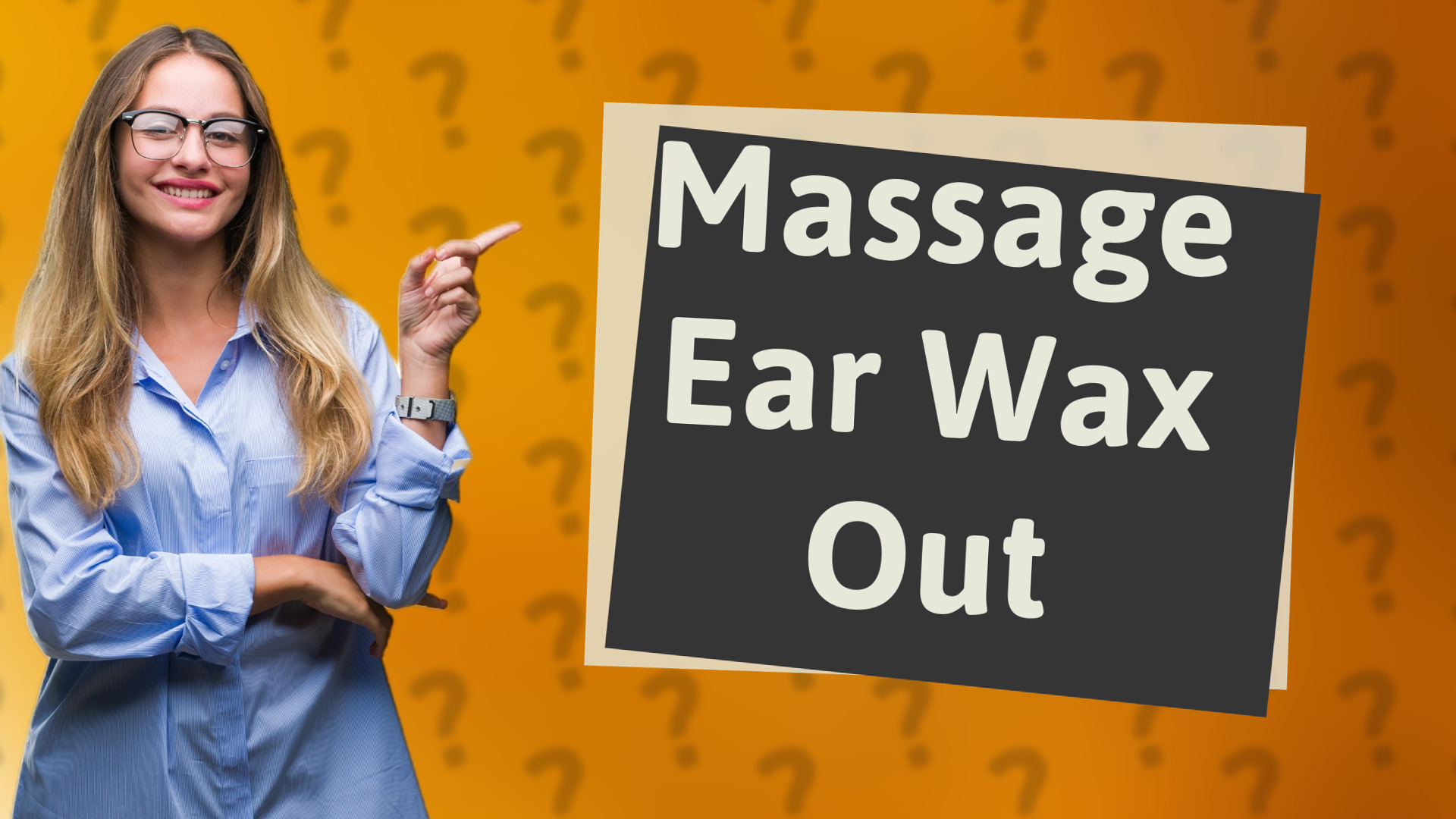 Massage Ear Wax Out