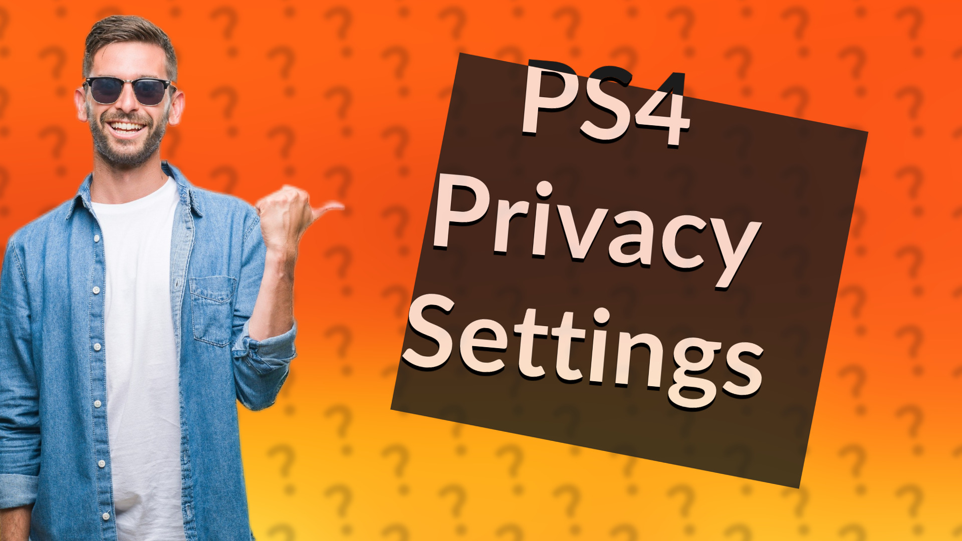 PS4 Privacy Settings
