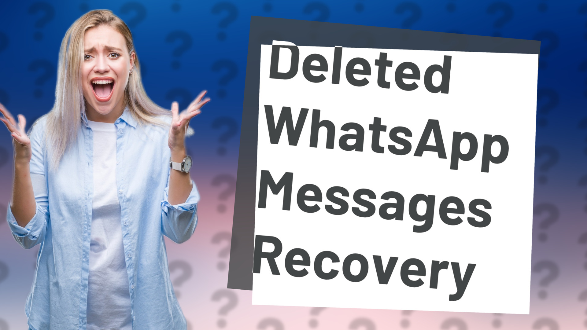 Deleted WhatsApp Messages Recovery