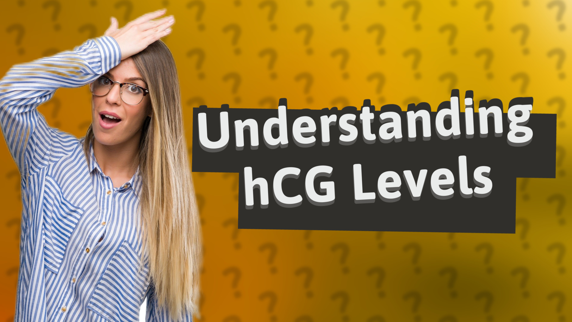 Understanding hCG Levels