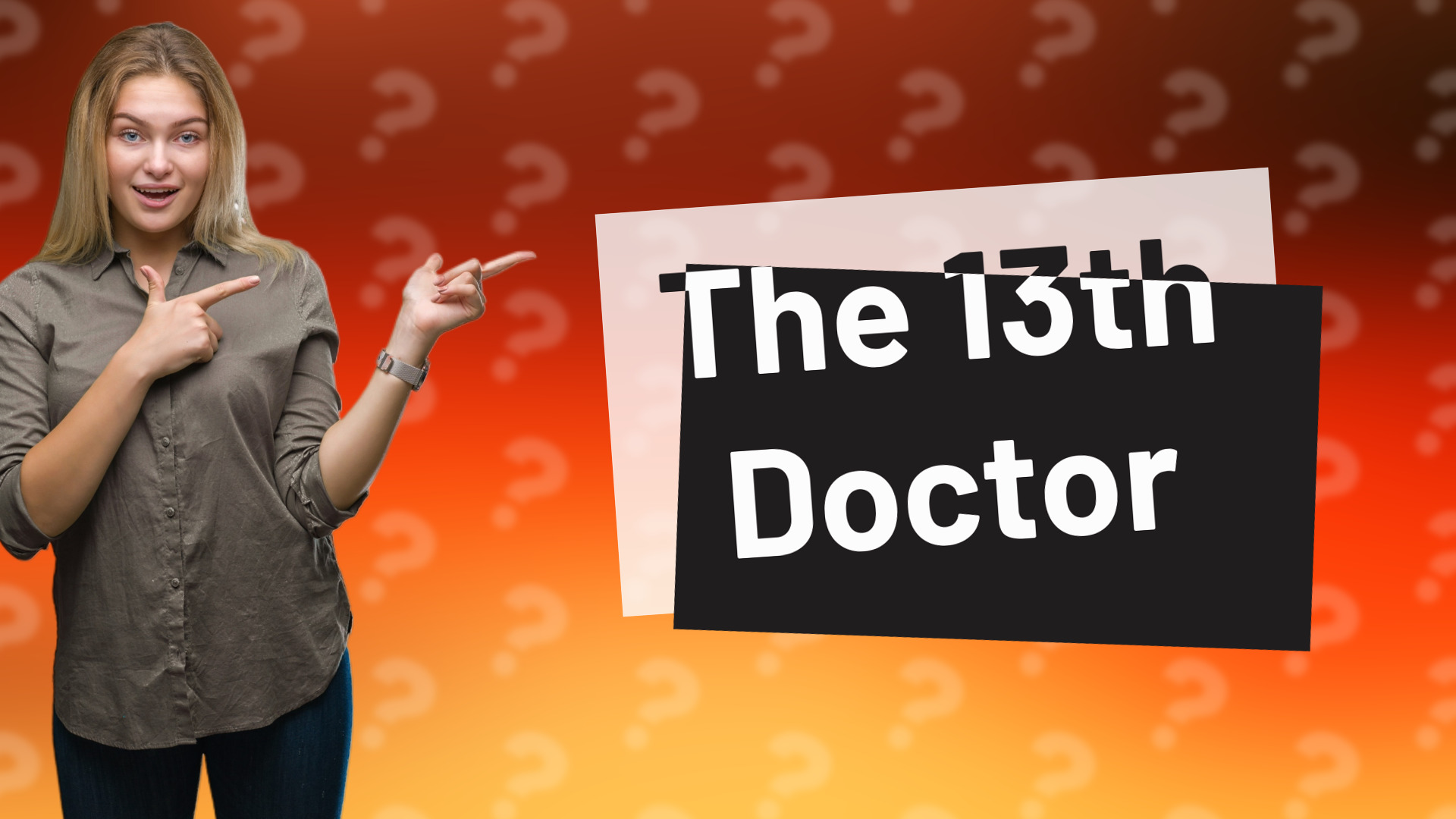 The 13th Doctor