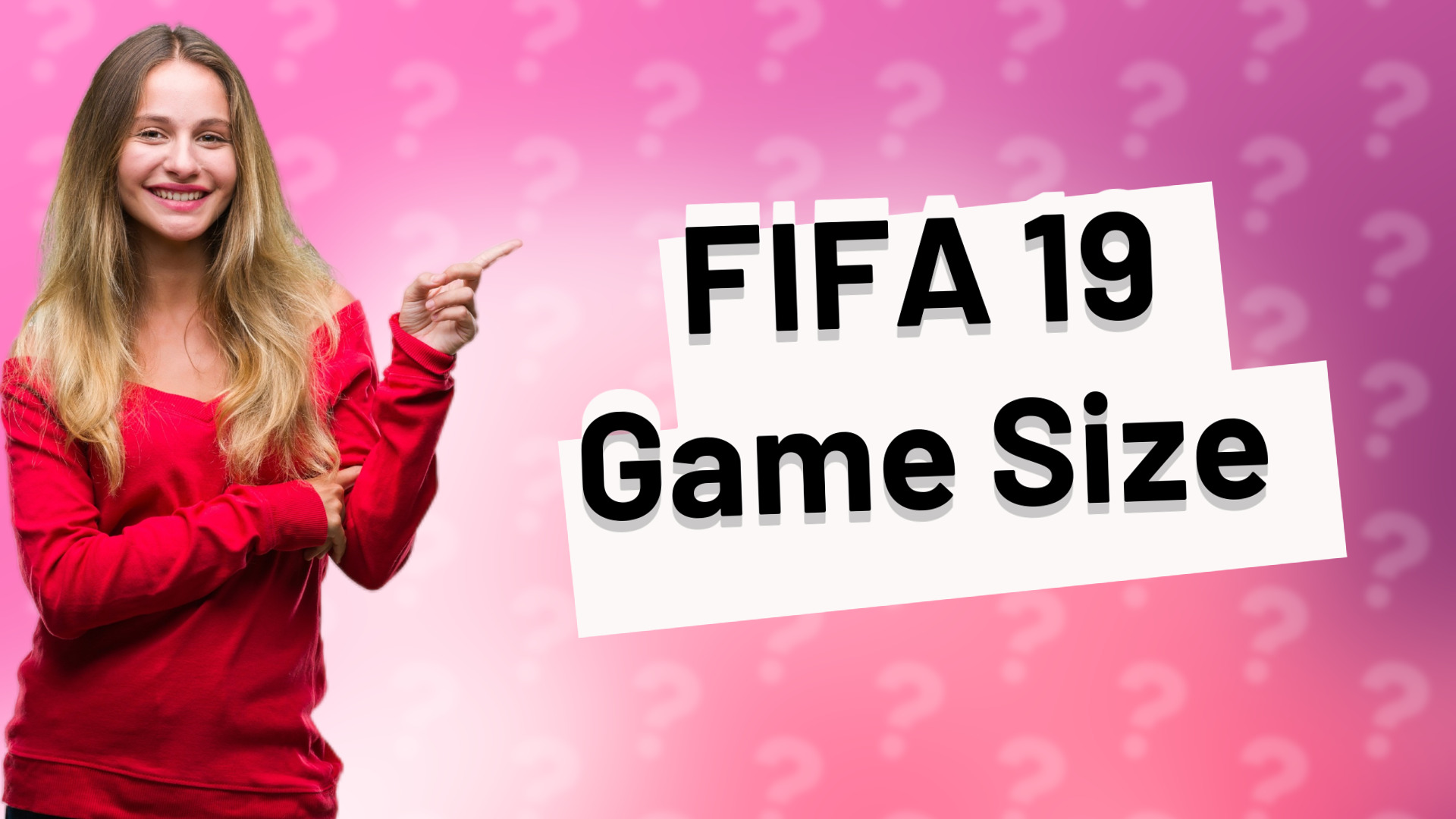 FIFA 19 Game Size