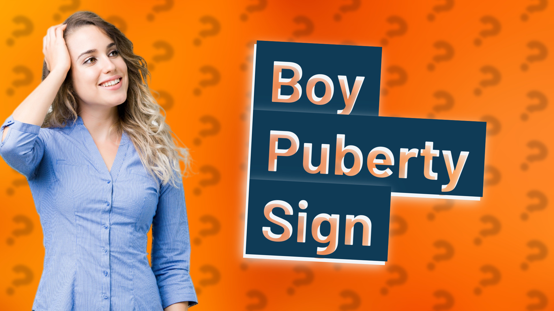 Boy Puberty Sign