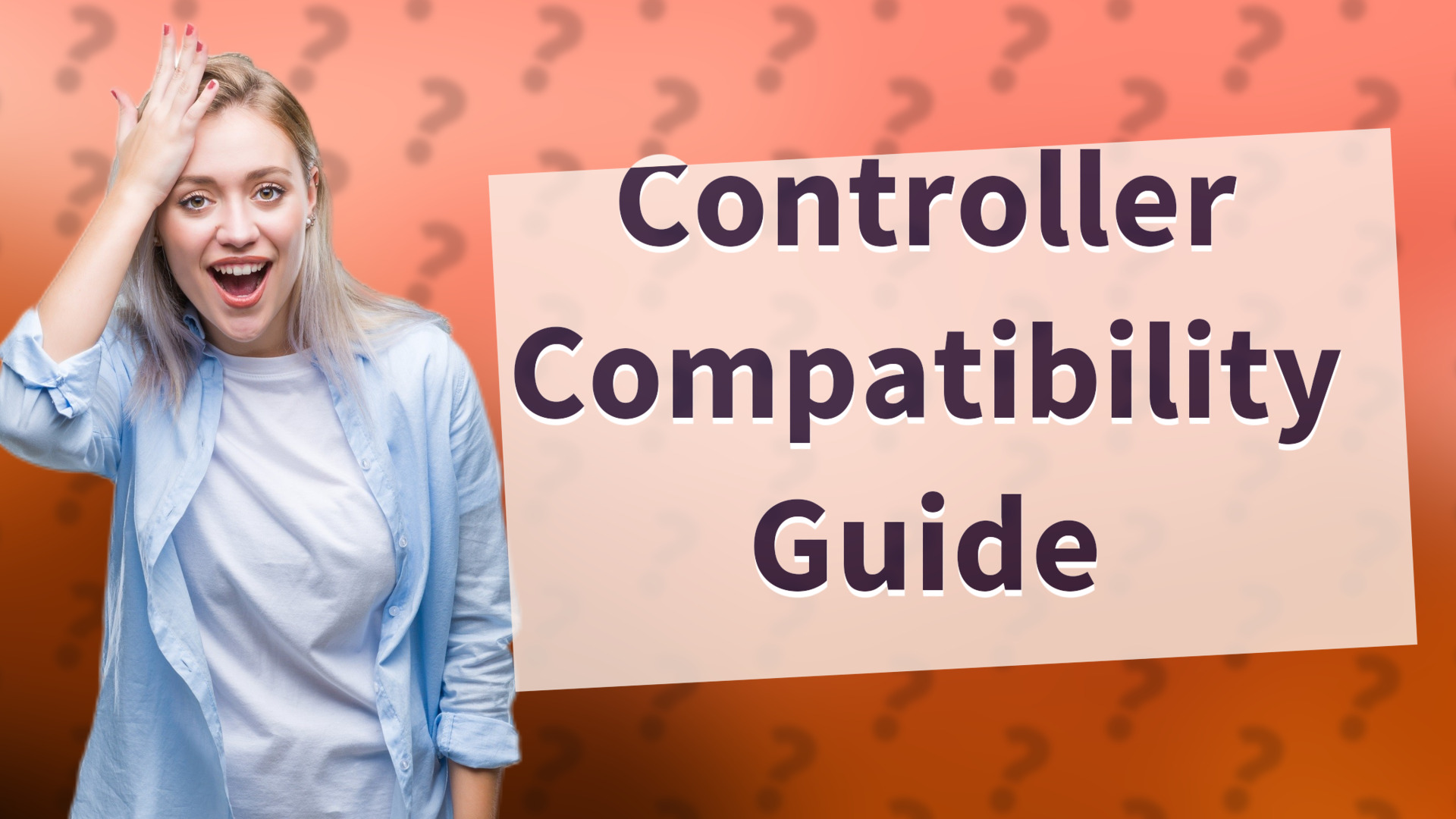 Controller Compatibility Guide