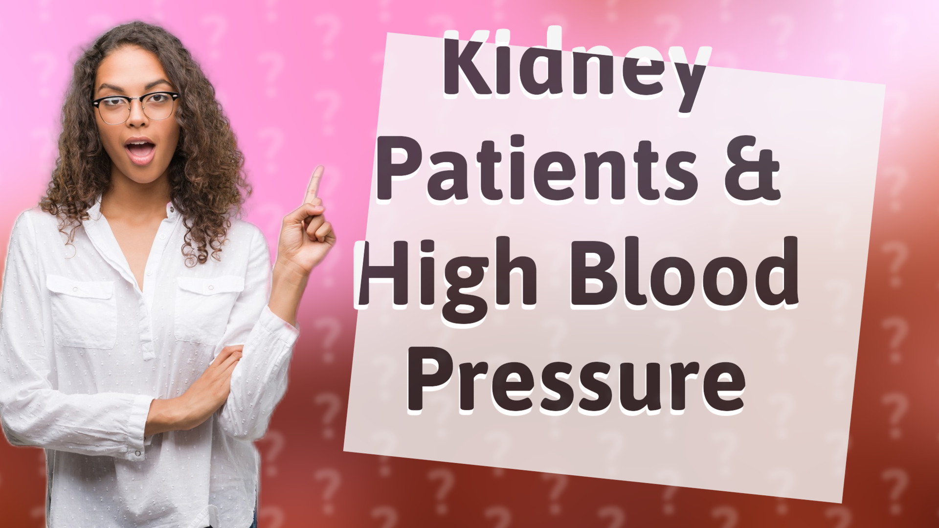 Kidney Patients & High Blood Pressure