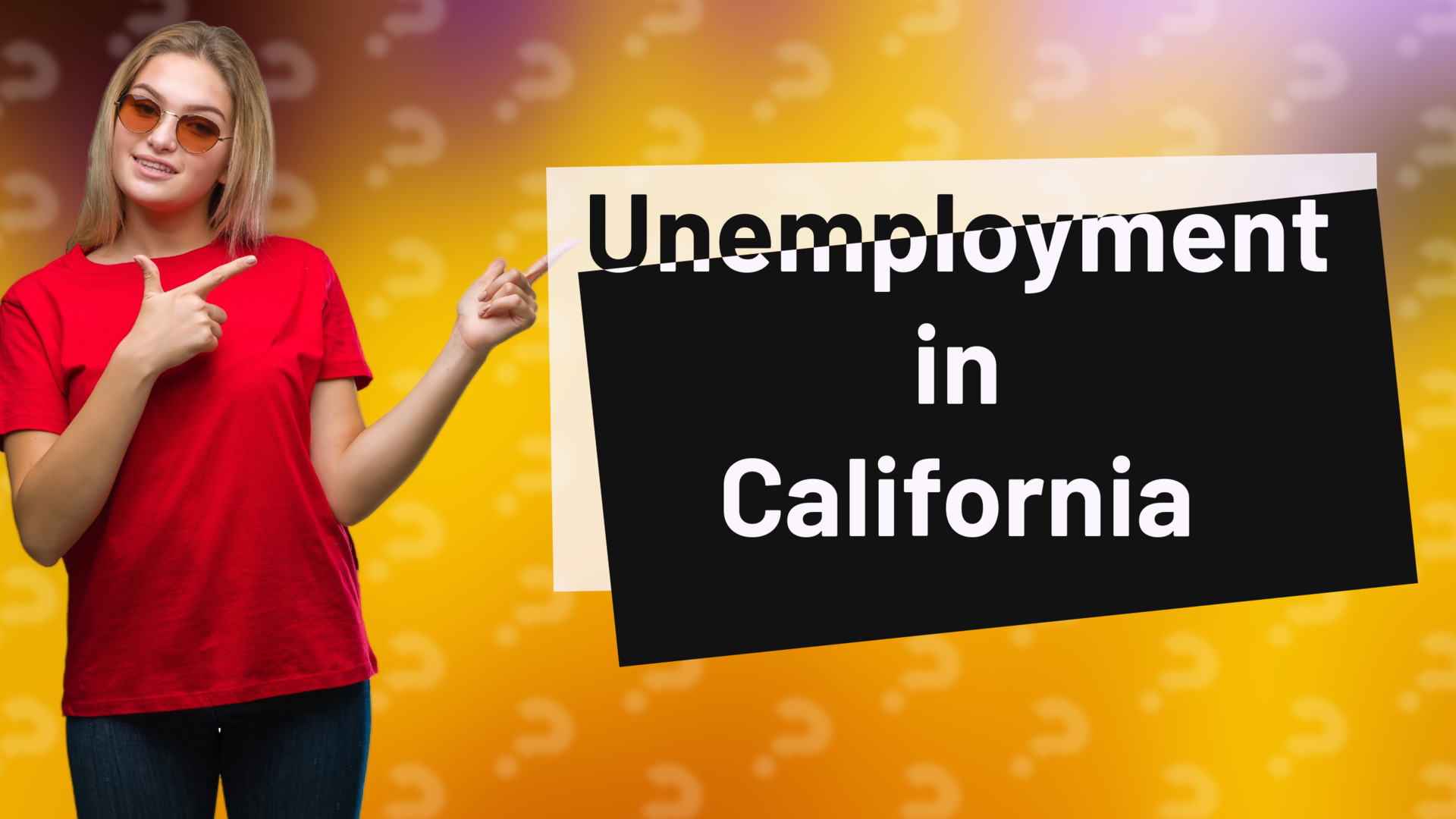 Unemployment in California