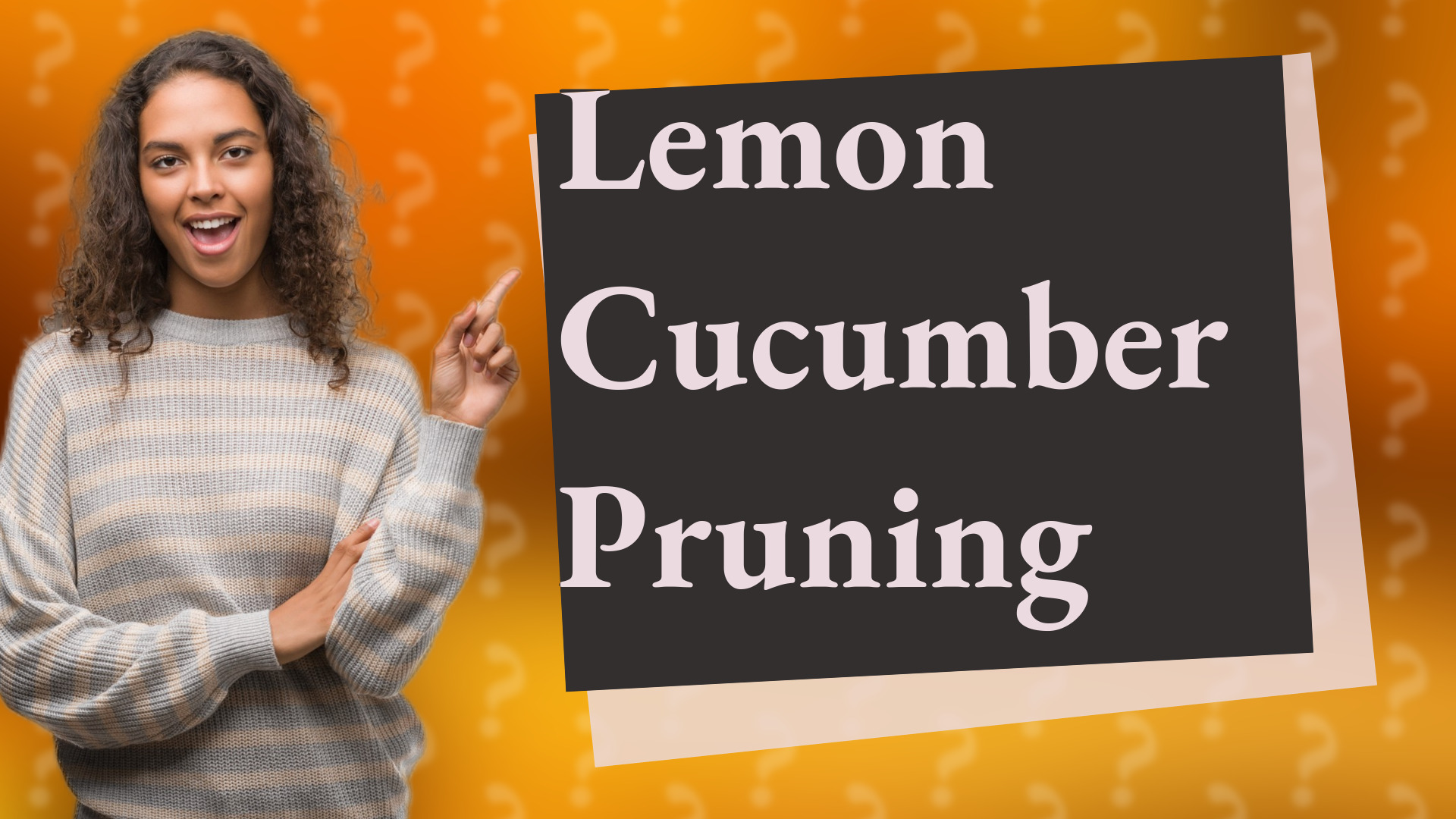 Lemon Cucumber Pruning