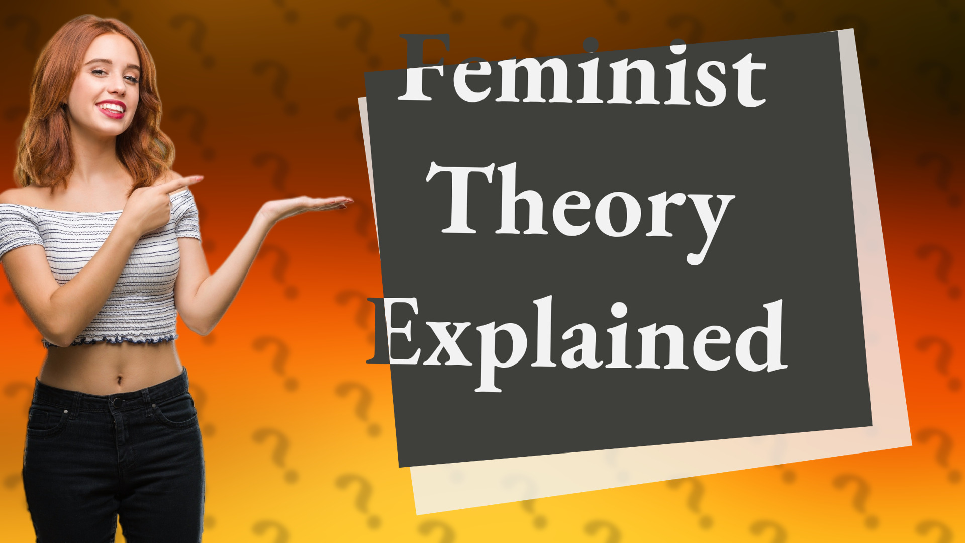Feminist Theory Explained