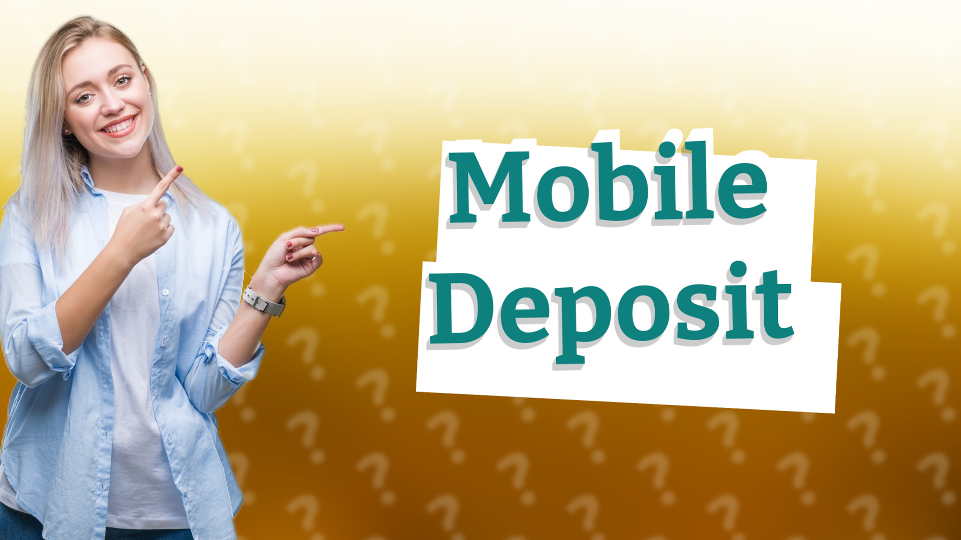 Mobile Deposit